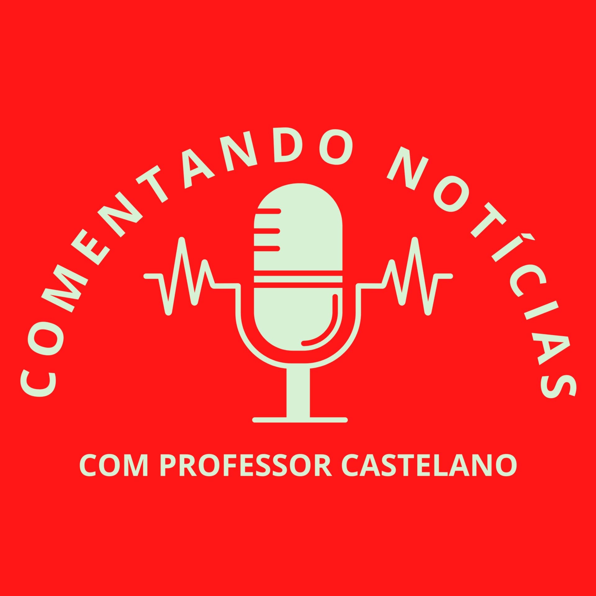Comentando Notícias - Podcasts
