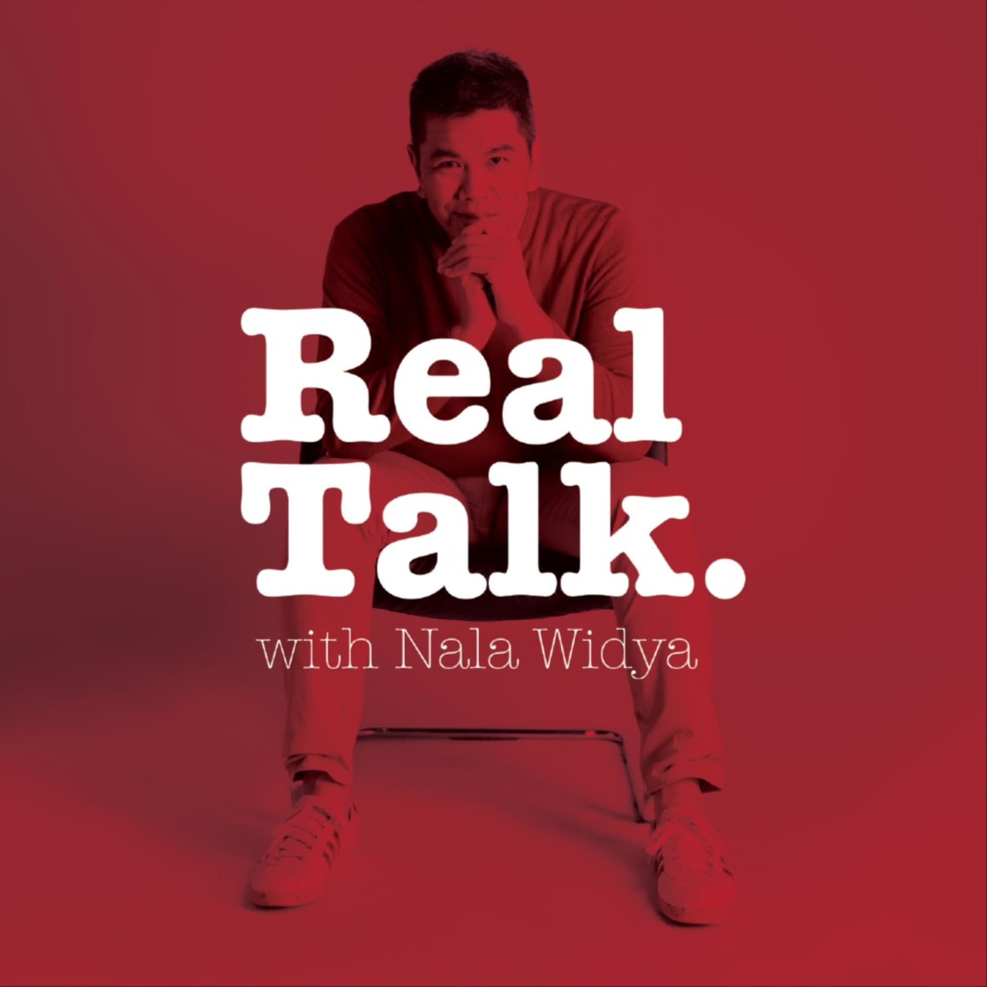 Real Talk with Nala Widya - Podcasts