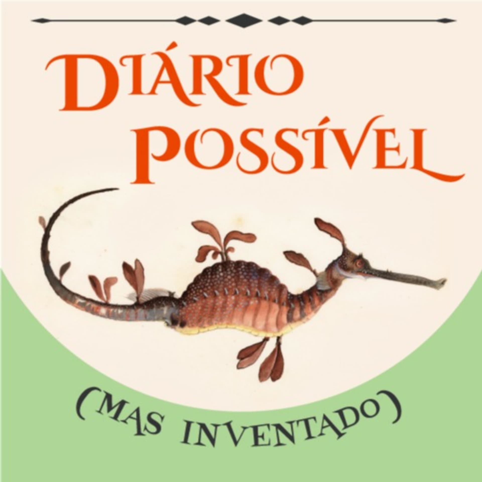 Diário Possível (mas inventado) - Podcasts