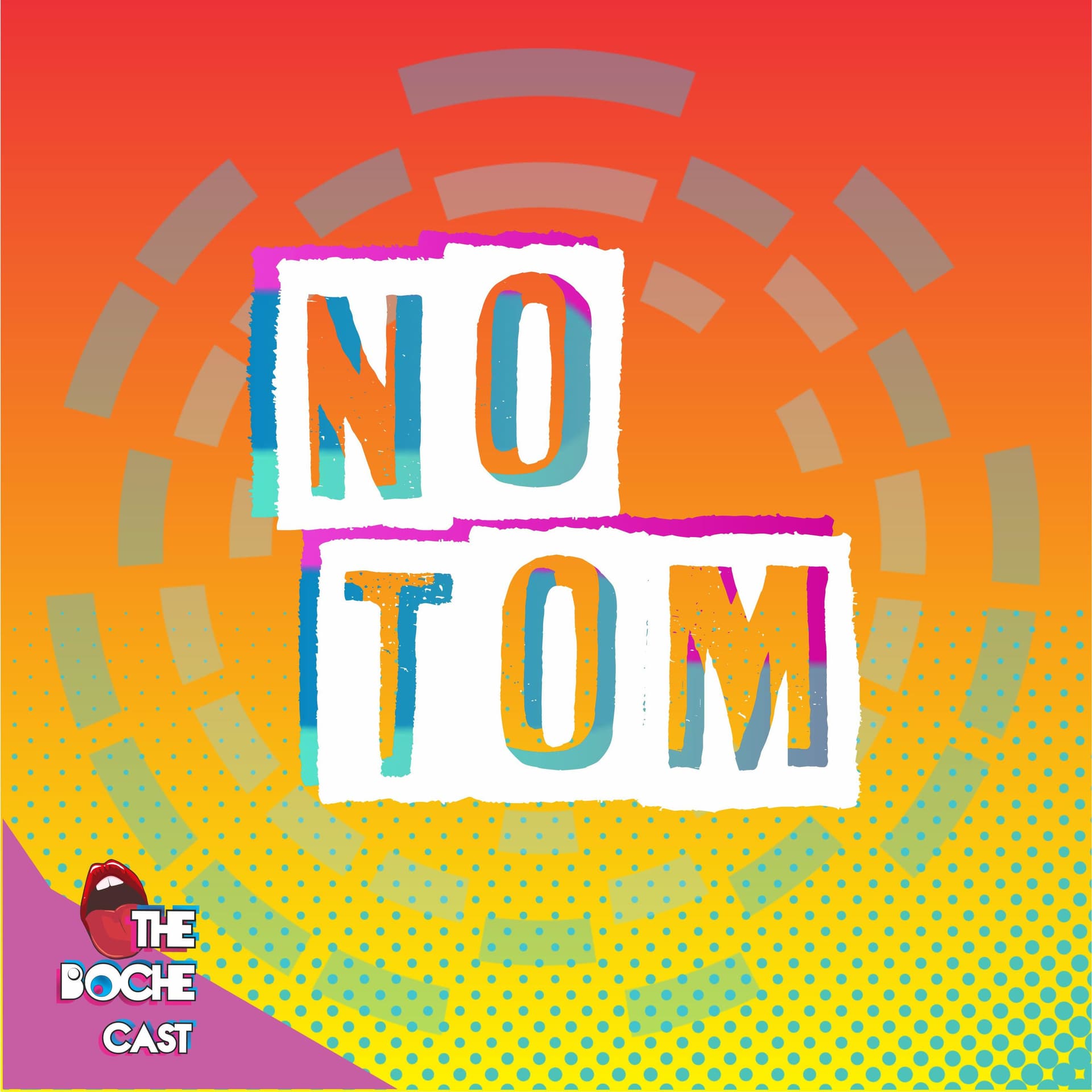 No Tom - Podcasts