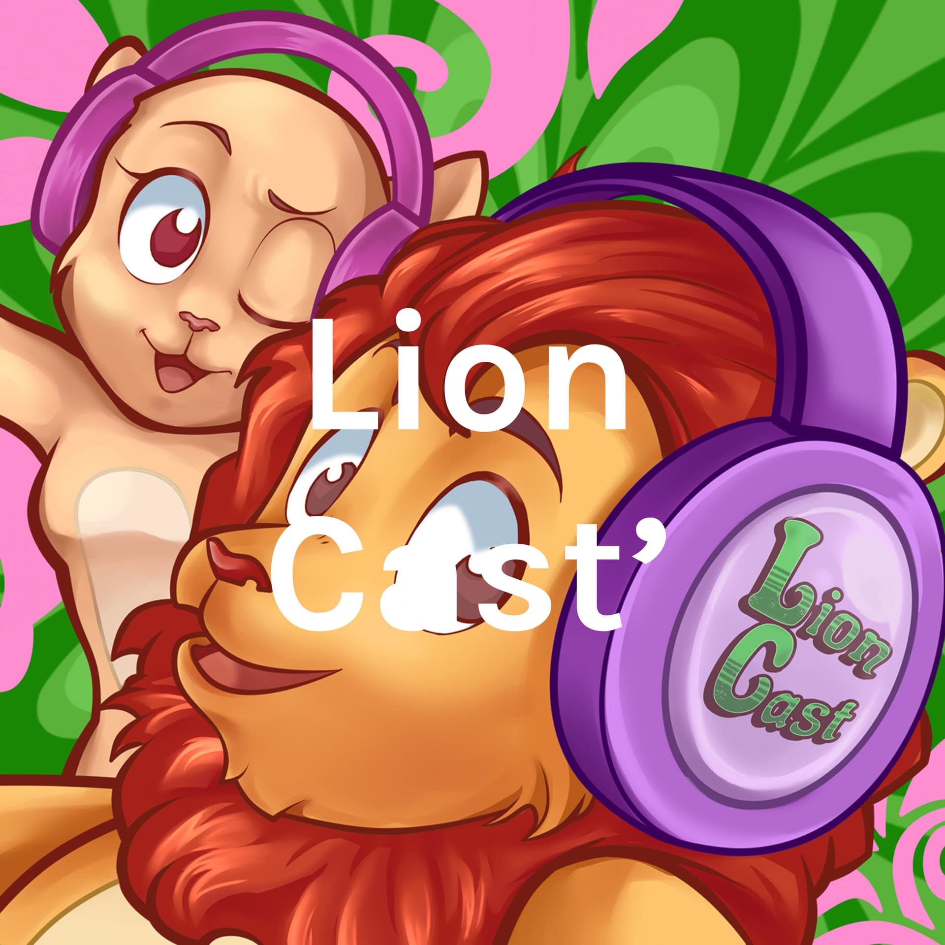 Lion Cast' - Podcasts