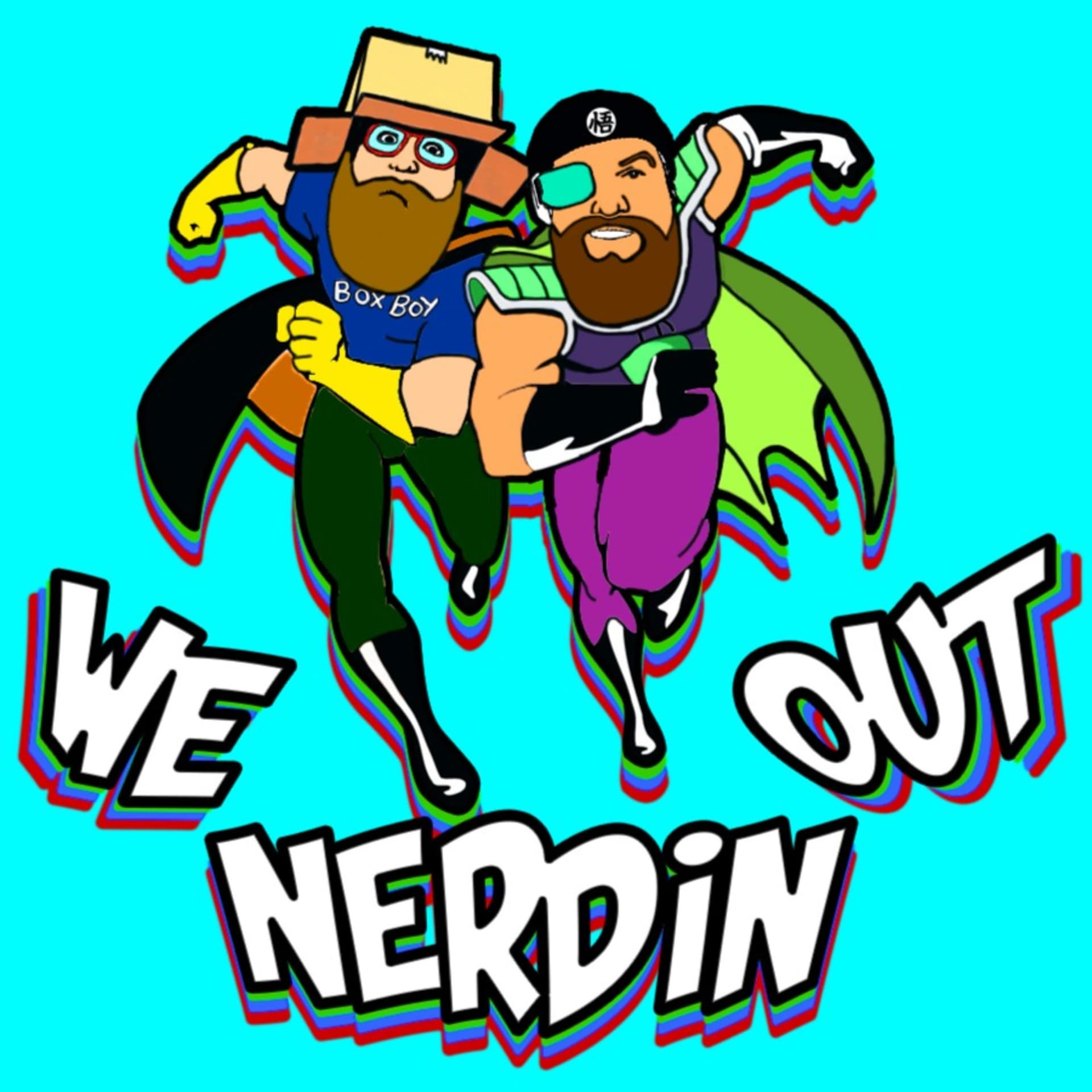 We Nerdin Out - Podcasts