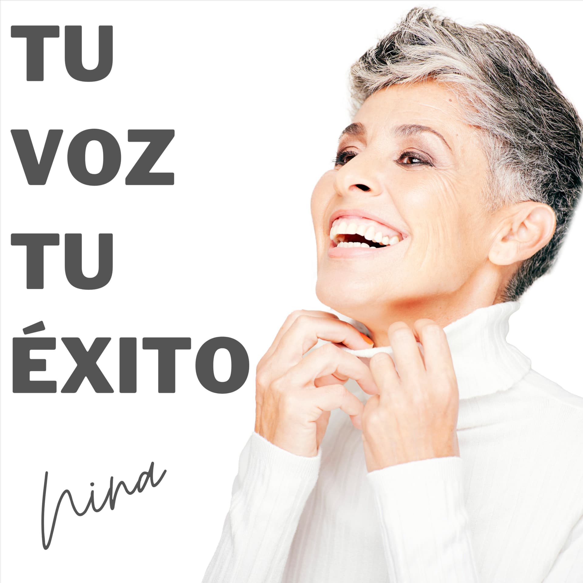 Tu voz, Tu éxito - Podcasts