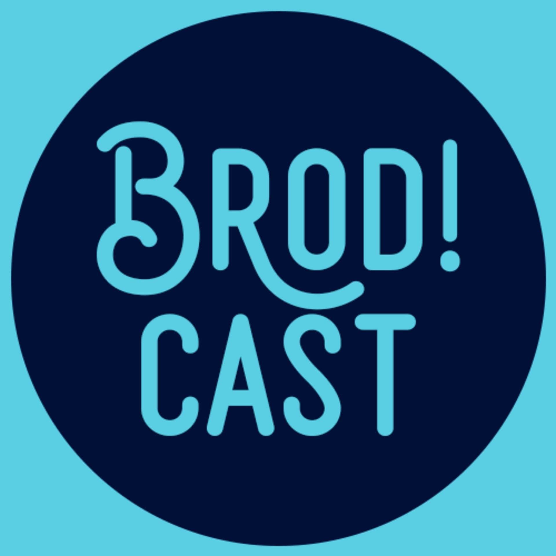 O Brodicast - Podcasts