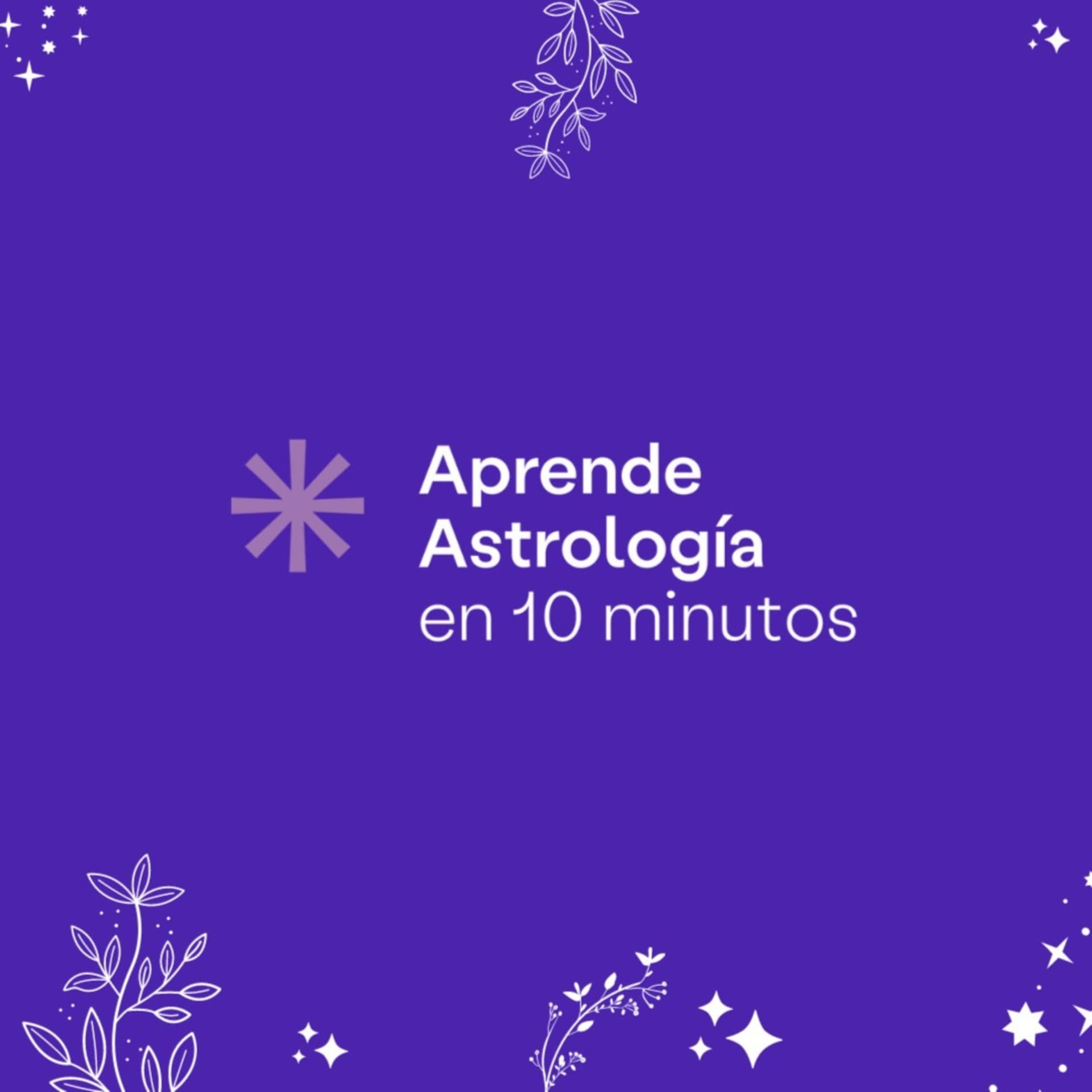 Aprende Astrología en 10 Minutos - Podcasts