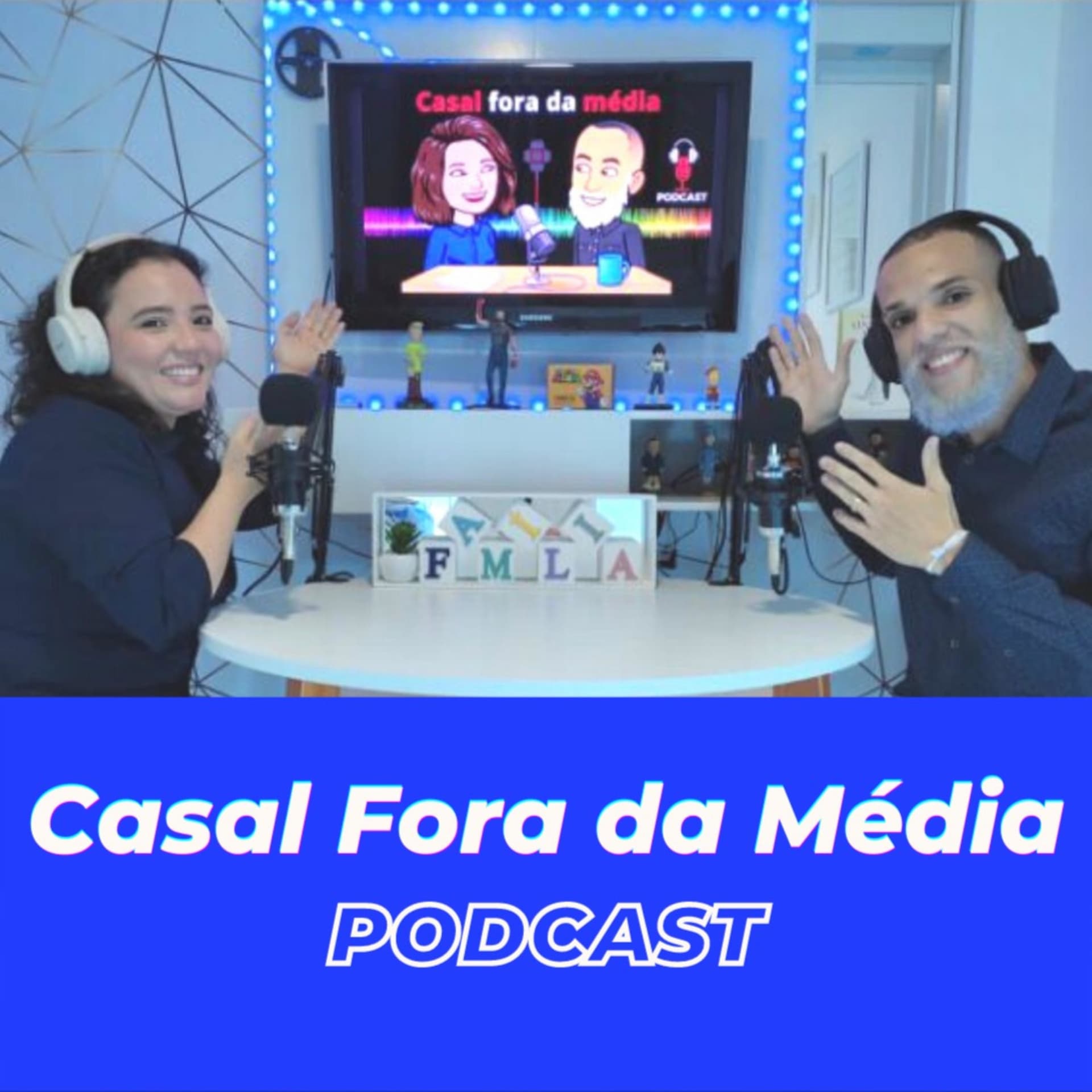 Casal Fora da Média - Podcasts