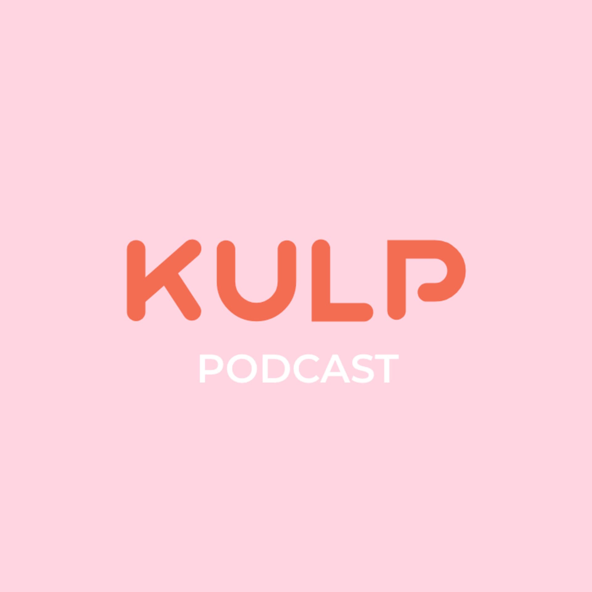 Kulp Podcast - Podcasts