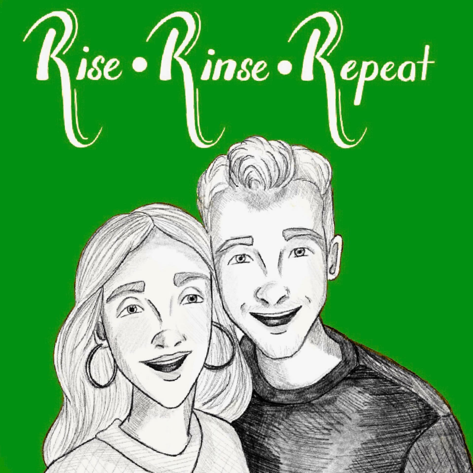 Rise Rinse Repeat