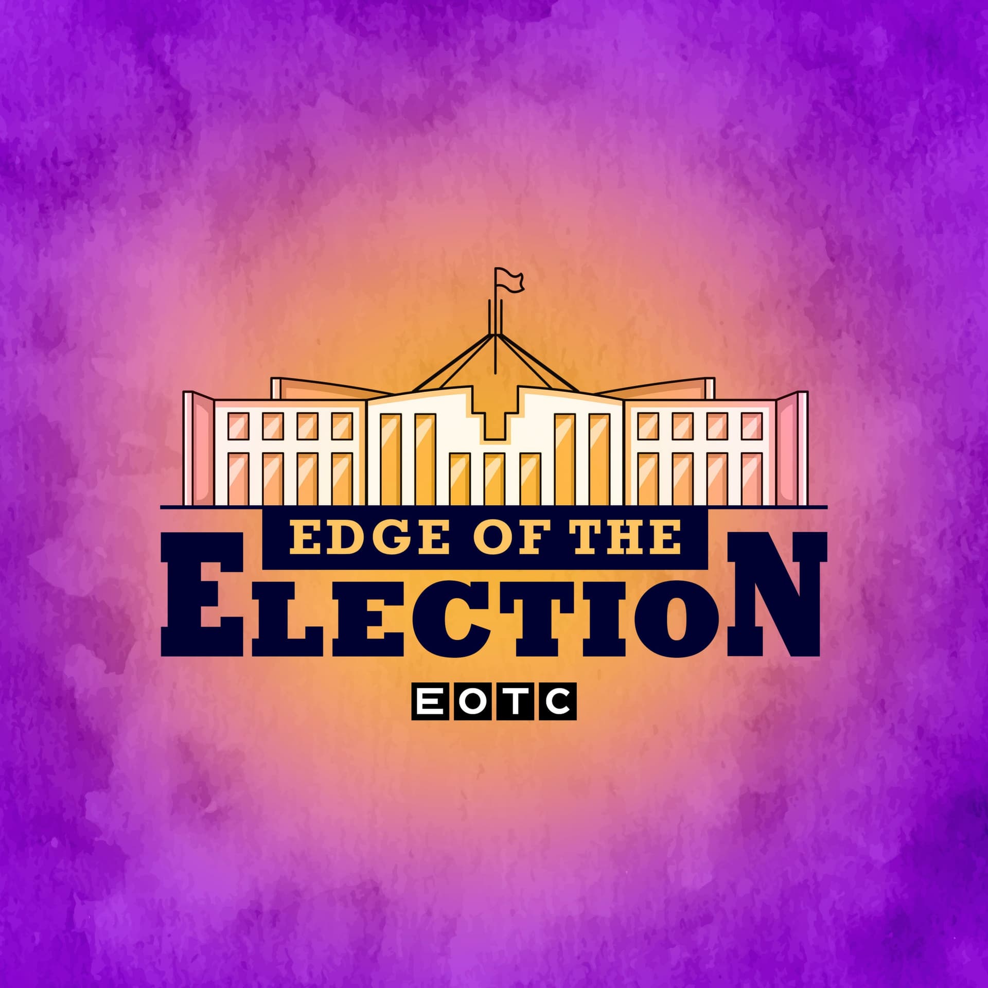 Edge of the Election - Podcasts