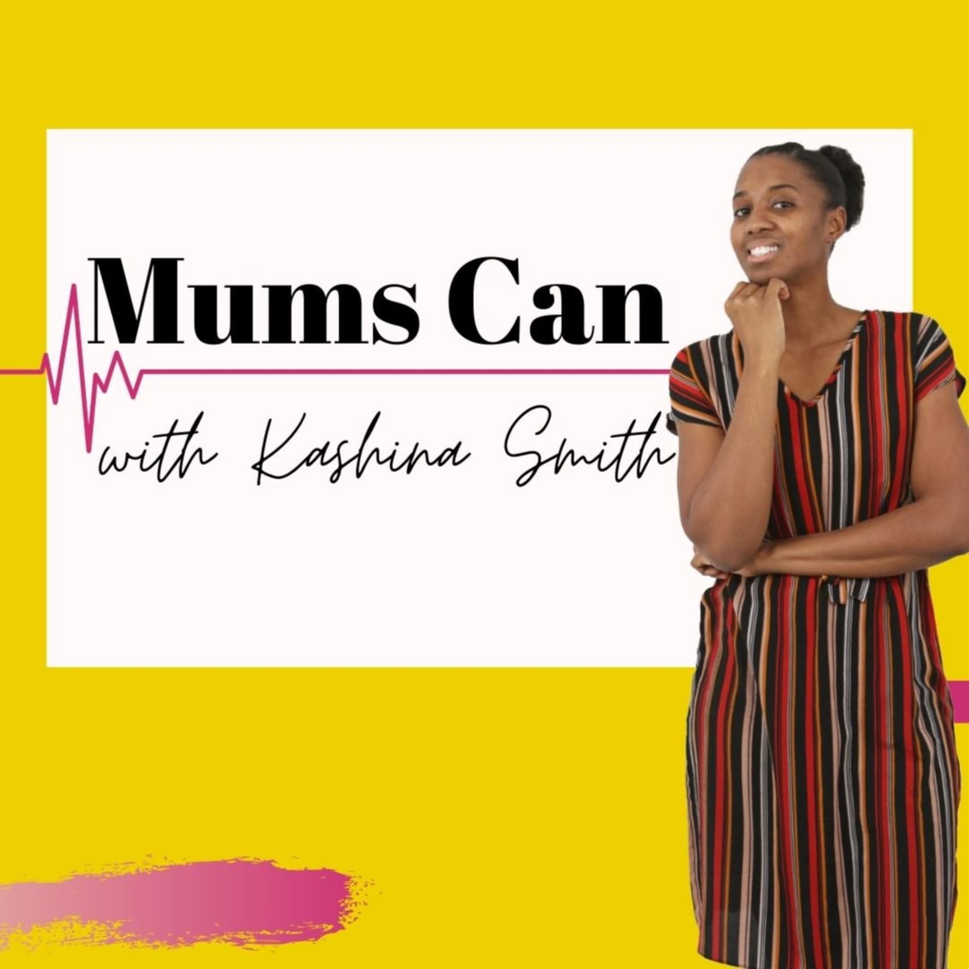 Mums Can - Podcasts