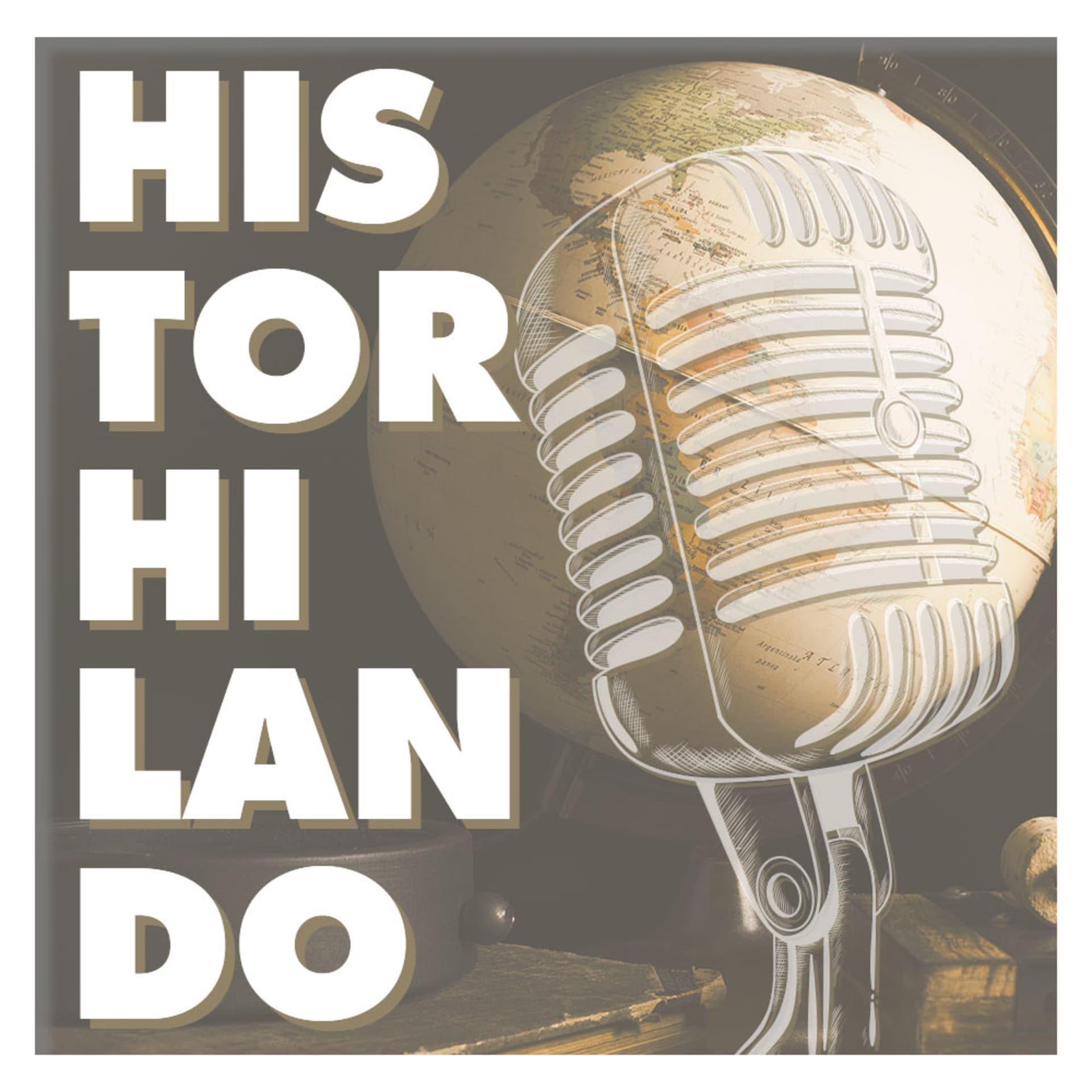 HistorHilando - Podcasts