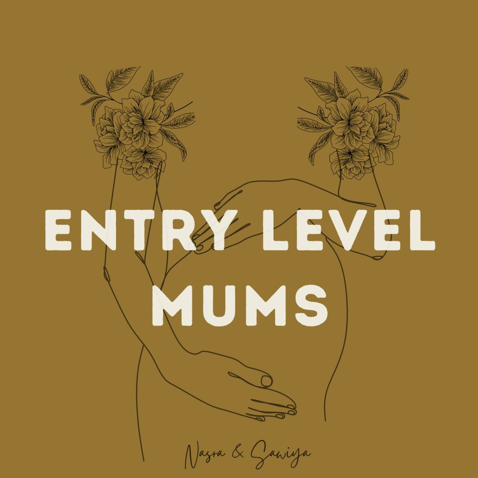 Entry Level Mums - Podcasts