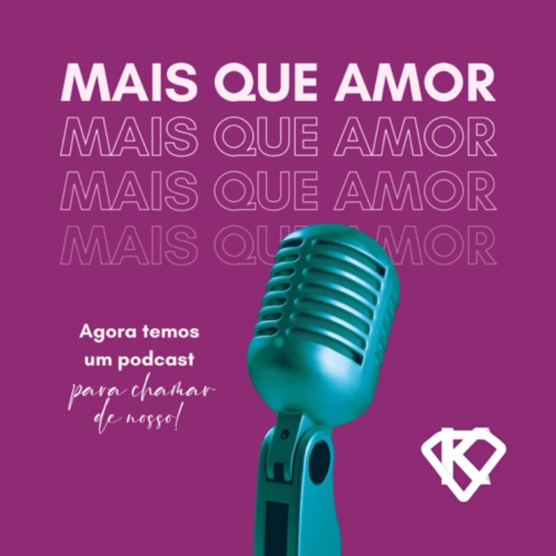Mais que amor