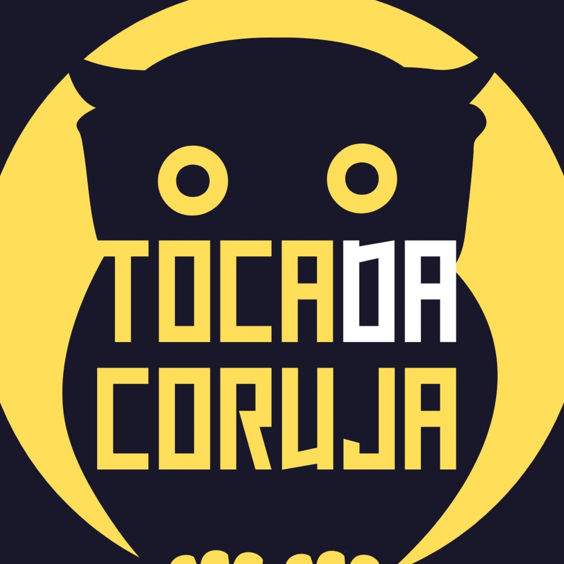 Toca da Coruja Podcast - Podcasts