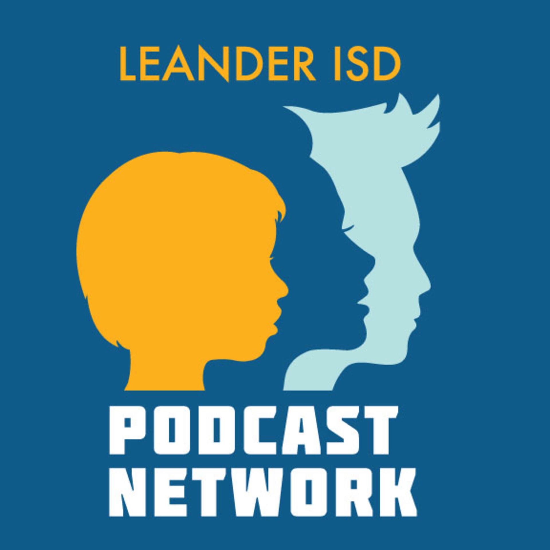 Leander ISD Podcast Network - Podcasts