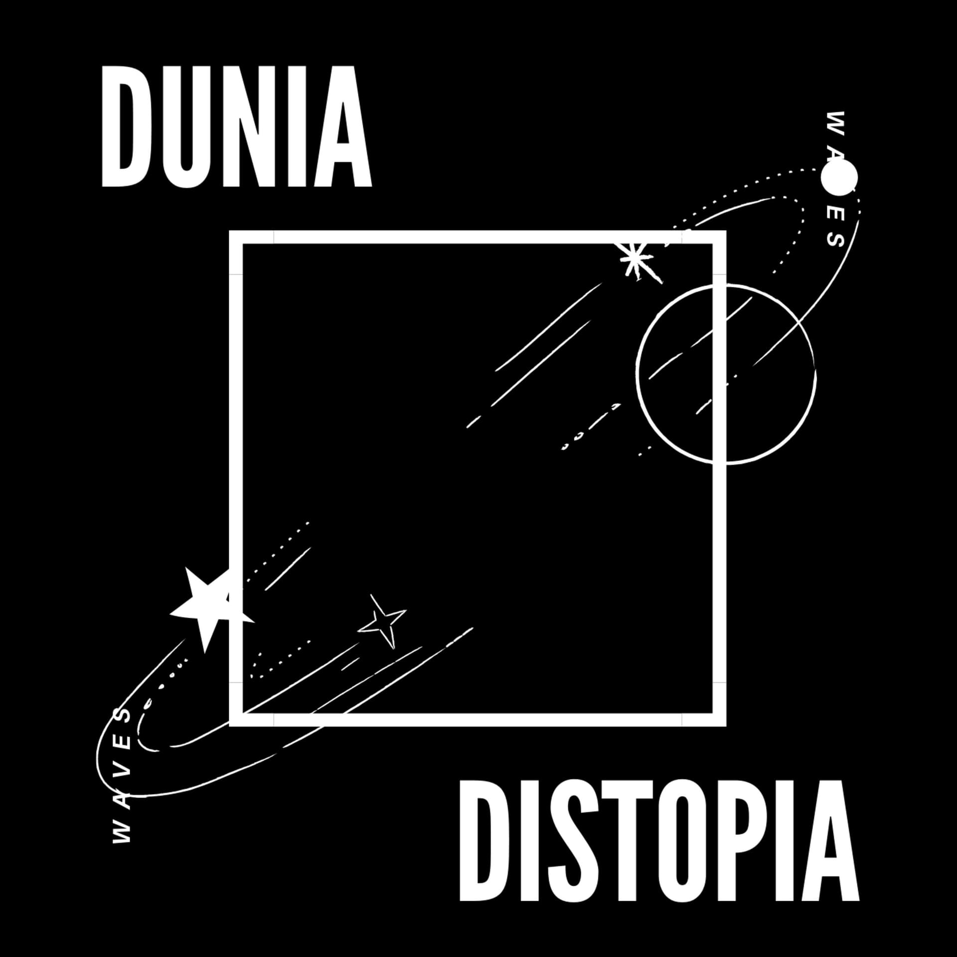 Dunia Distopia by Waves - Podcasts