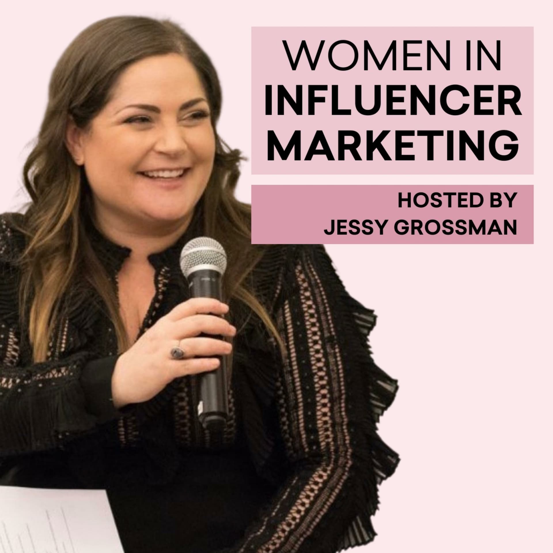 Women in Influencer Marketing - Podcasts