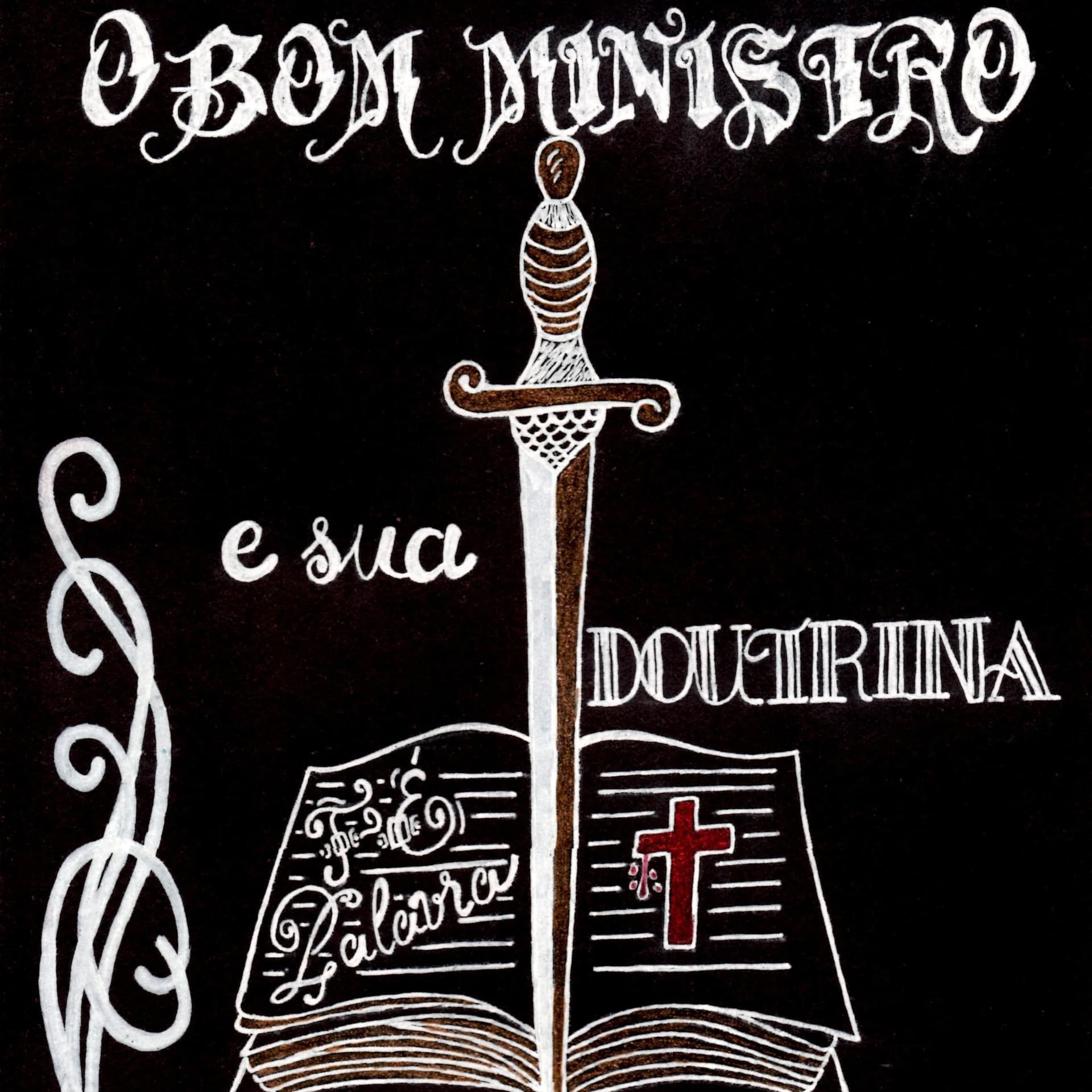 O Bom Ministro e sua doutrina - Podcasts