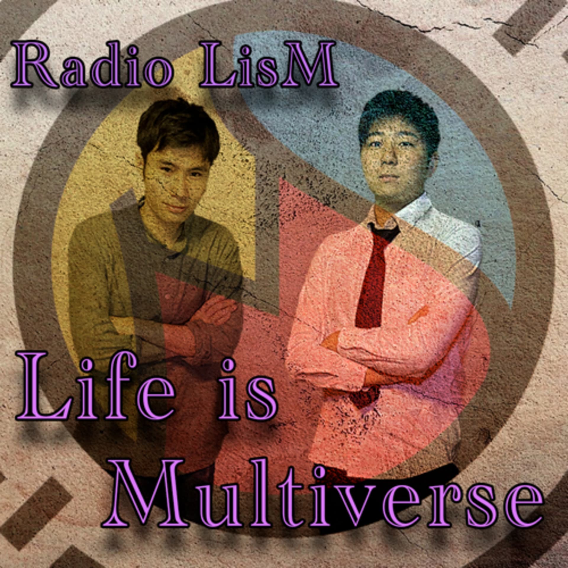 Radio LisM : Life is Multiverse - Podcasts