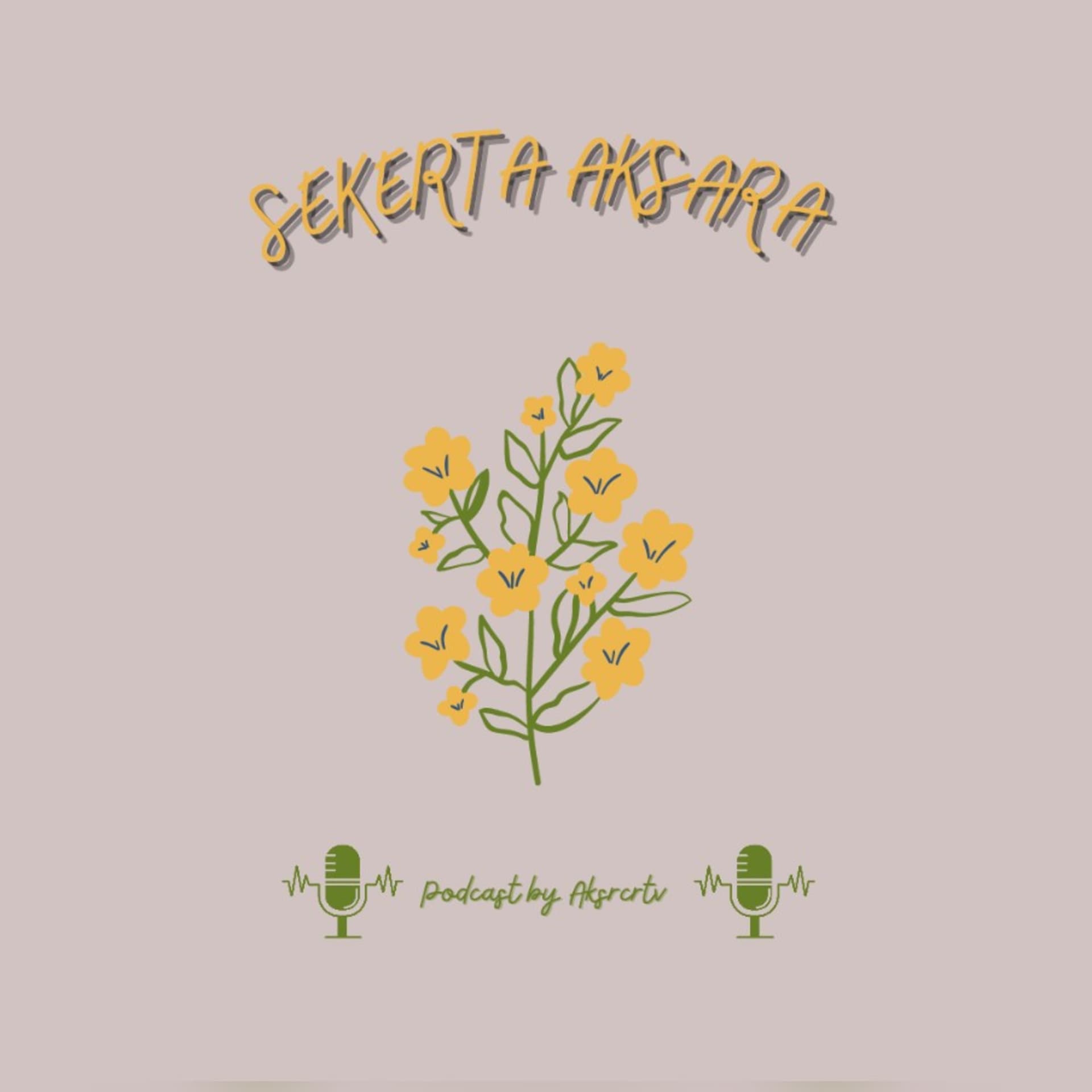 Sekerta Aksara - Podcasts