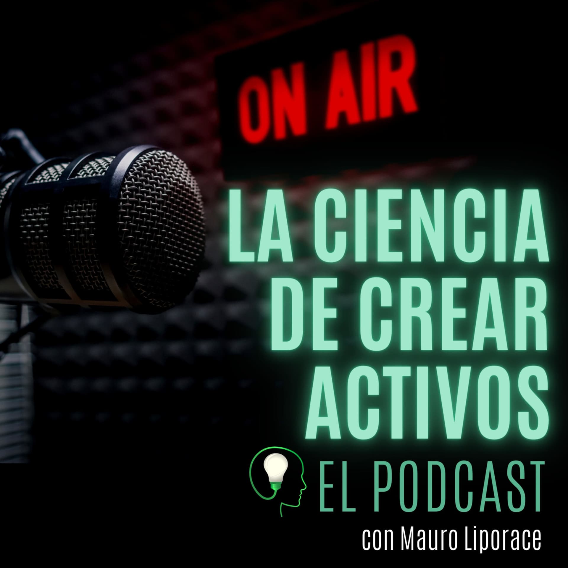 La Ciencia de Crear Activos - Podcasts