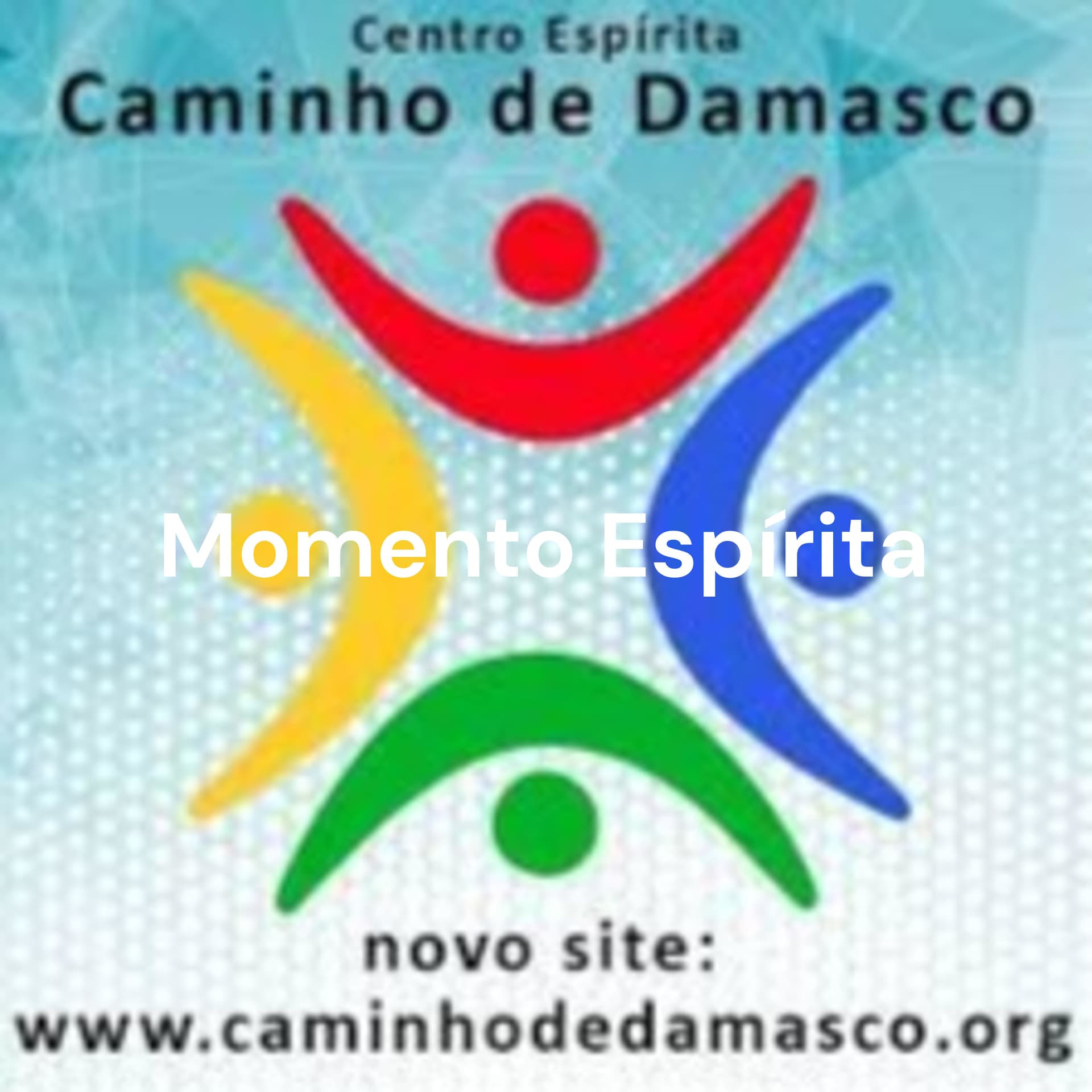 Momento Espírita - Rádio Meimei - Centro Espírita Caminho de Damasco - Garça, SP