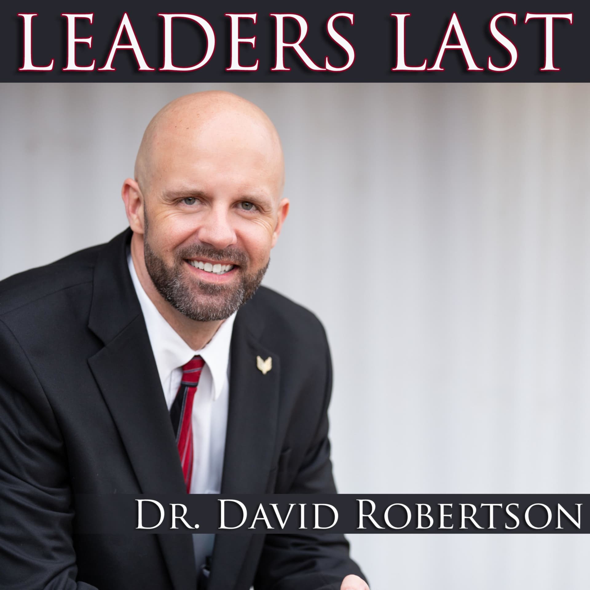 Leaders Last - Podcasts