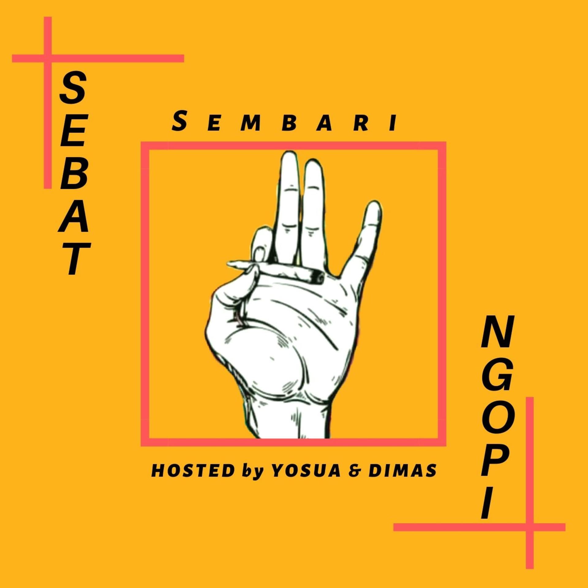 Sebat sembari Ngopi - Podcasts