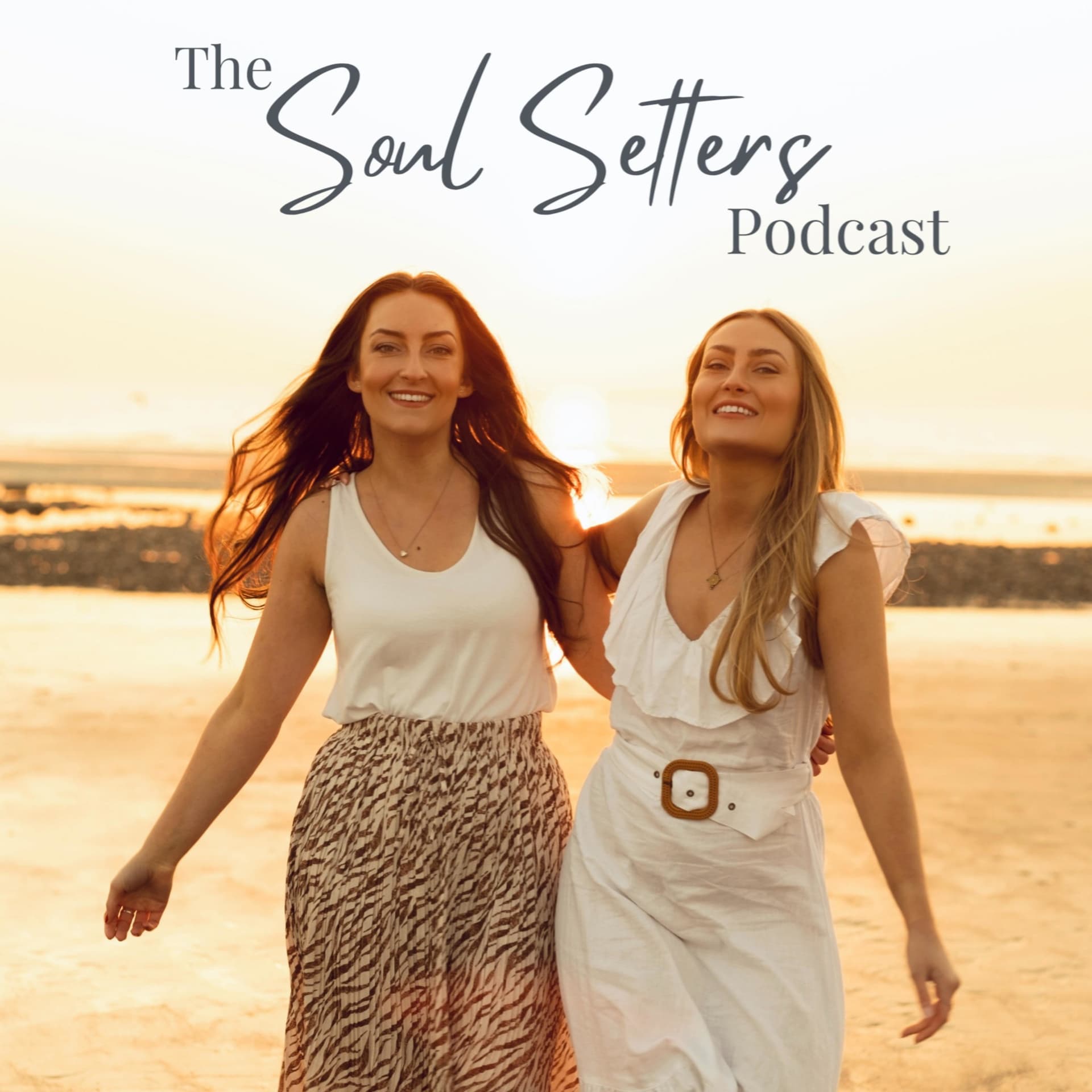 The Soul Setters Podcast - Podcasts