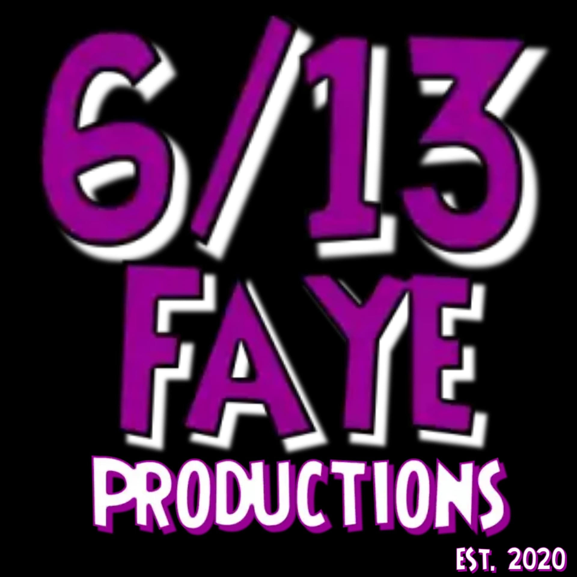 6/13 Faye Productions