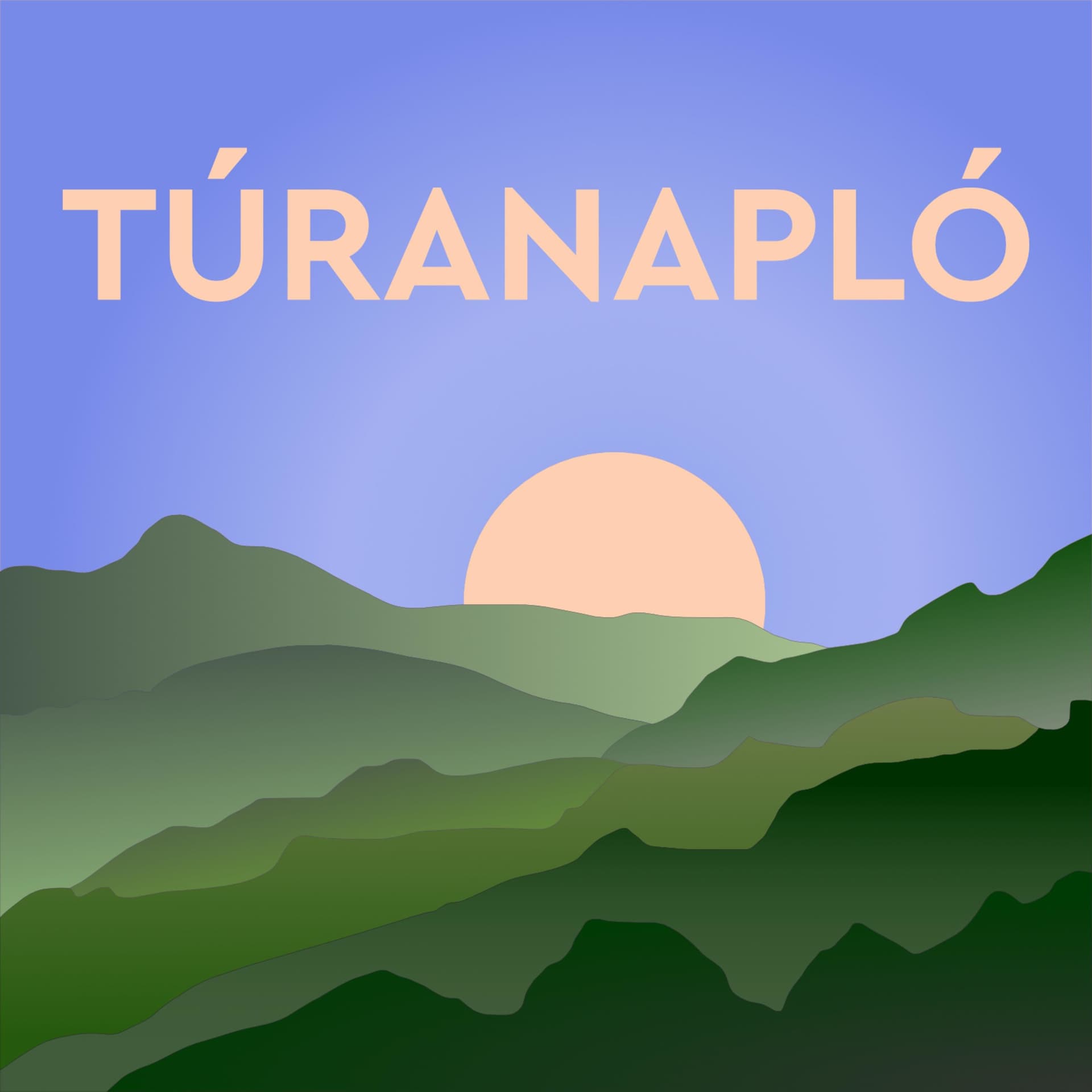 Túranapló - Podcasts