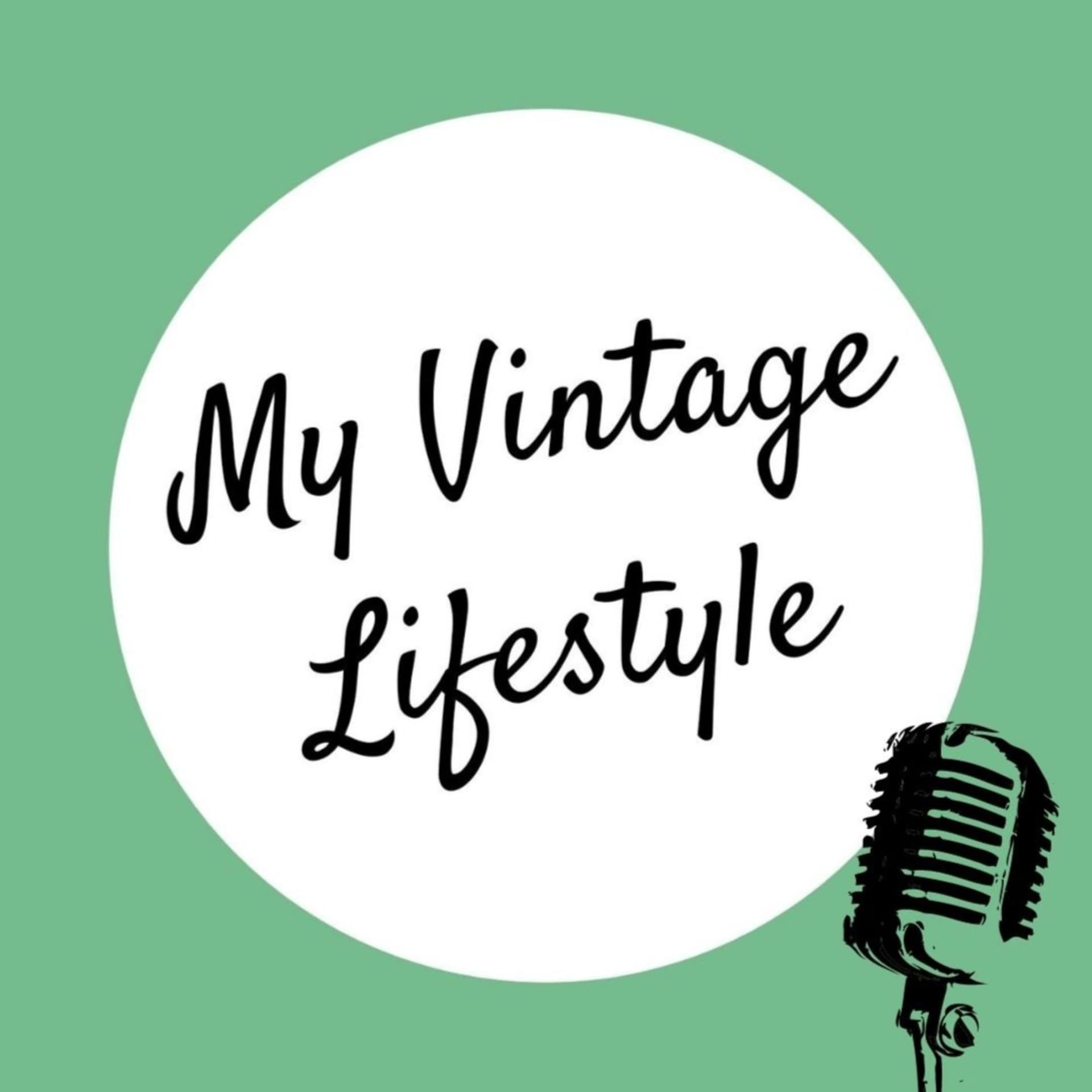 My Vintage Lifestyle - Podcasts