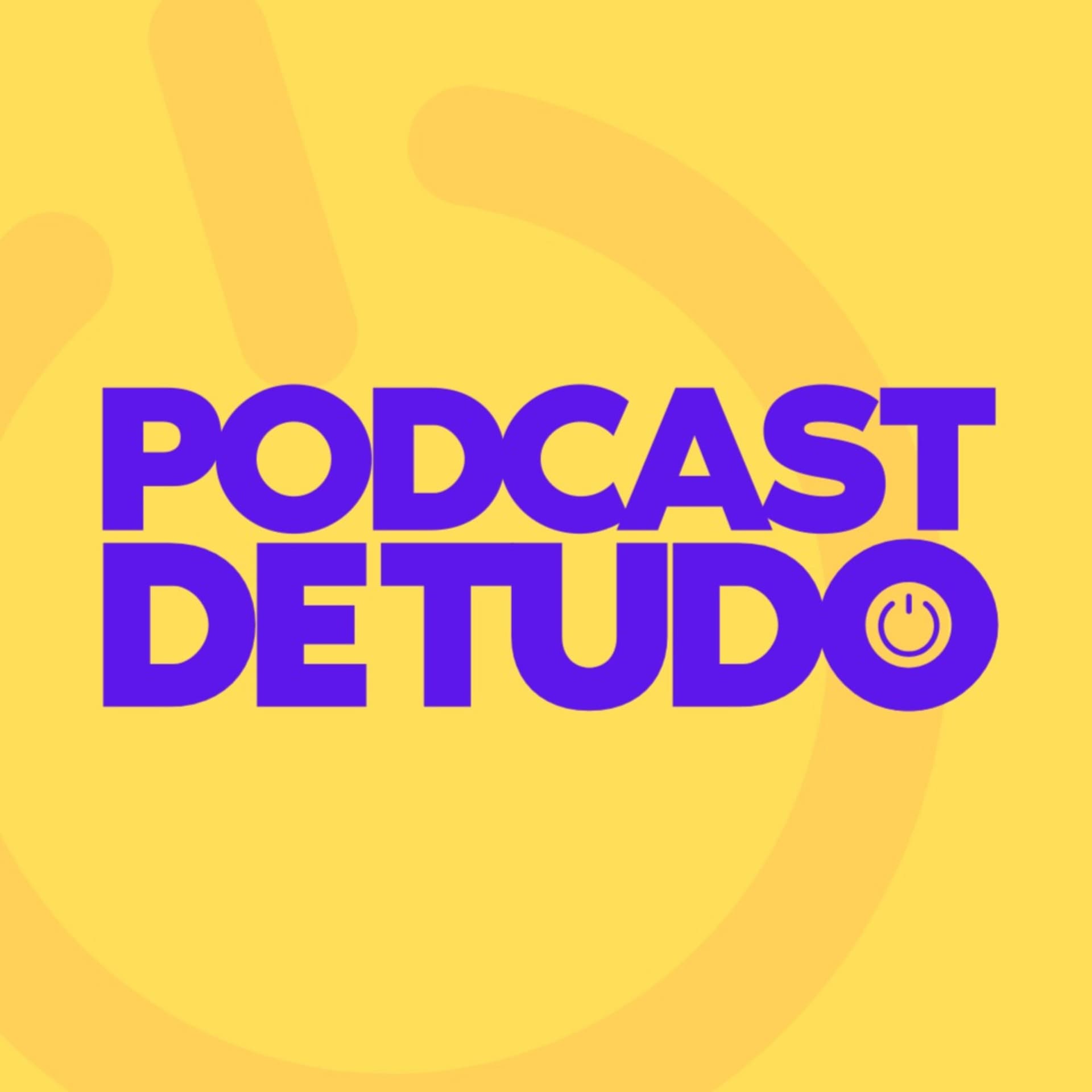 Podcast De Tudo - Podcasts