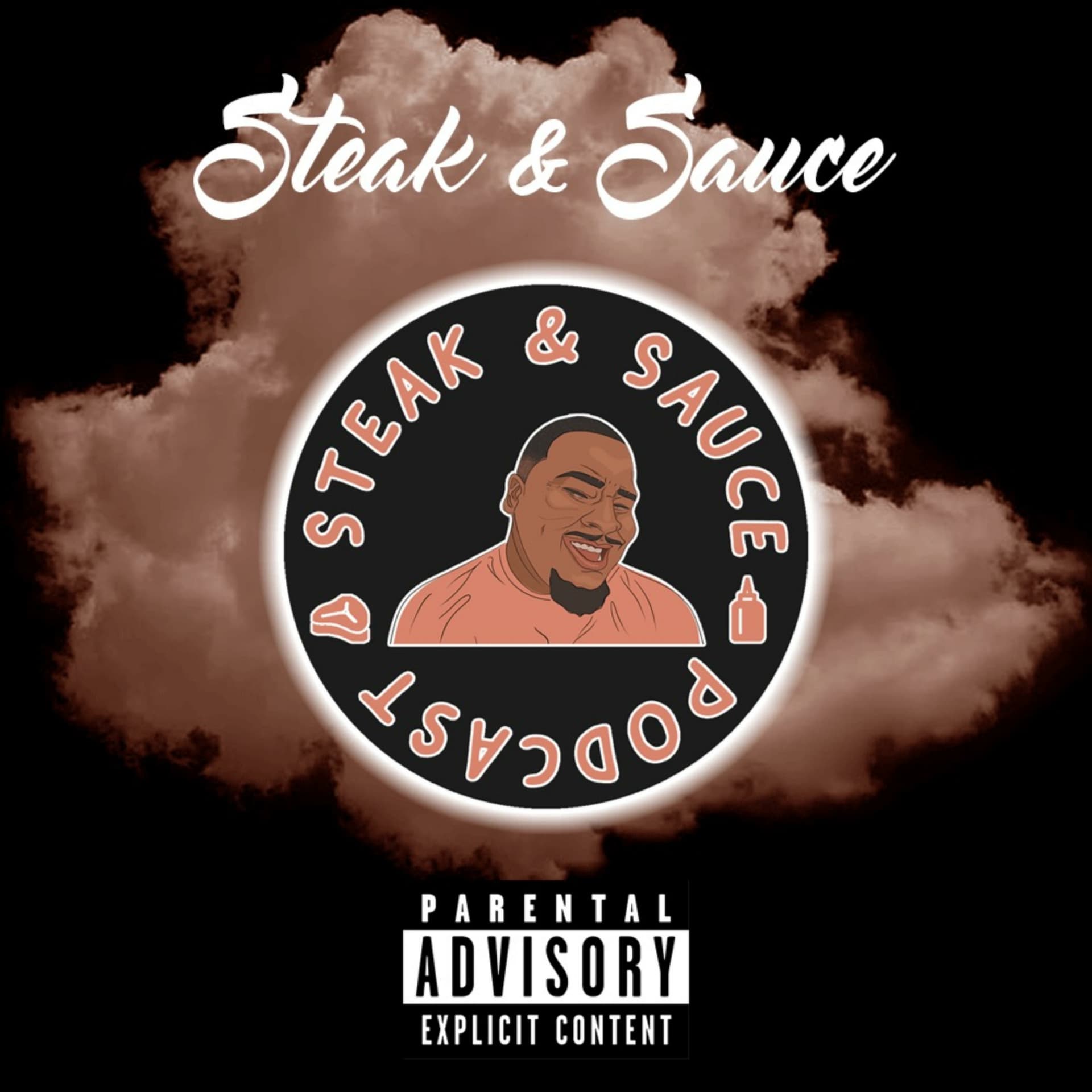 Steak and Sauce - Podcasts