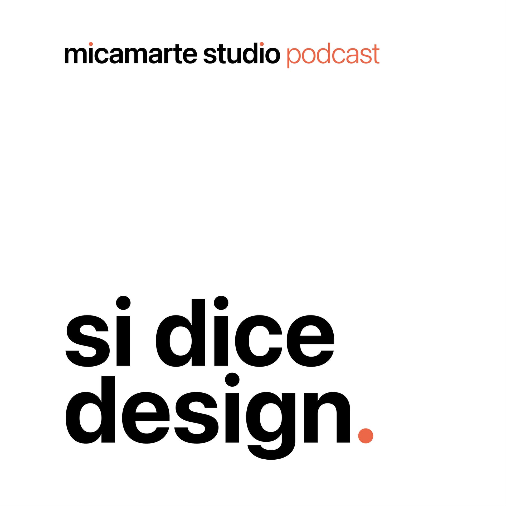 Si dice Design - Podcasts