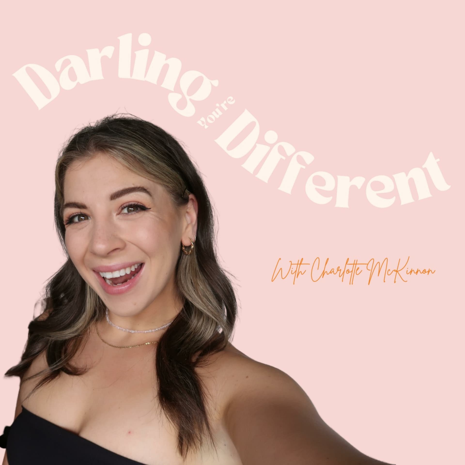 Darling, You're Different - Podcasts