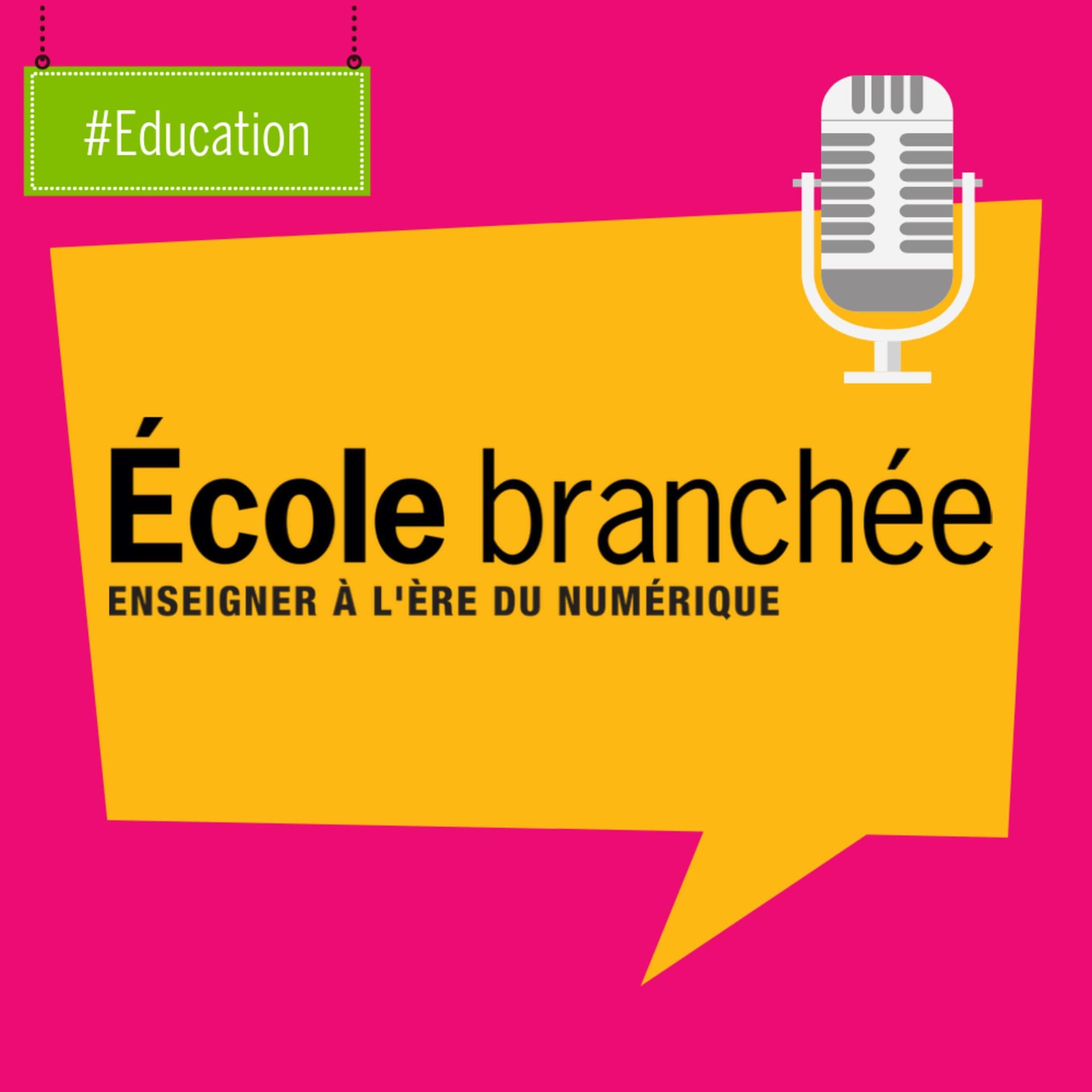 L'École branchée - Podcasts