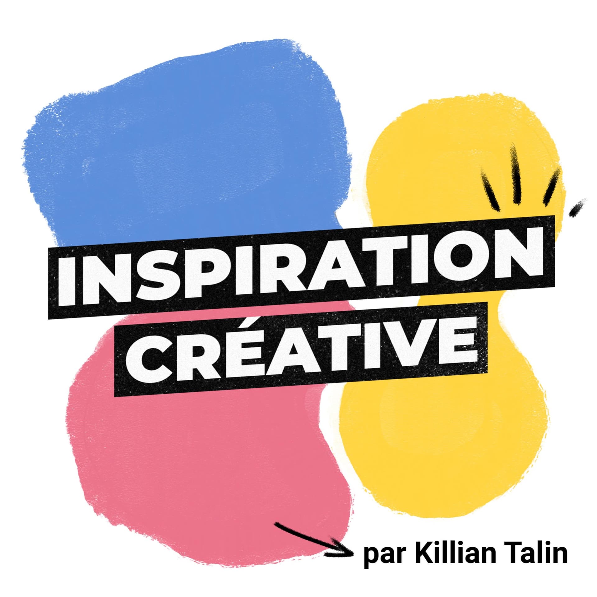 Inspiration Créative - Podcasts