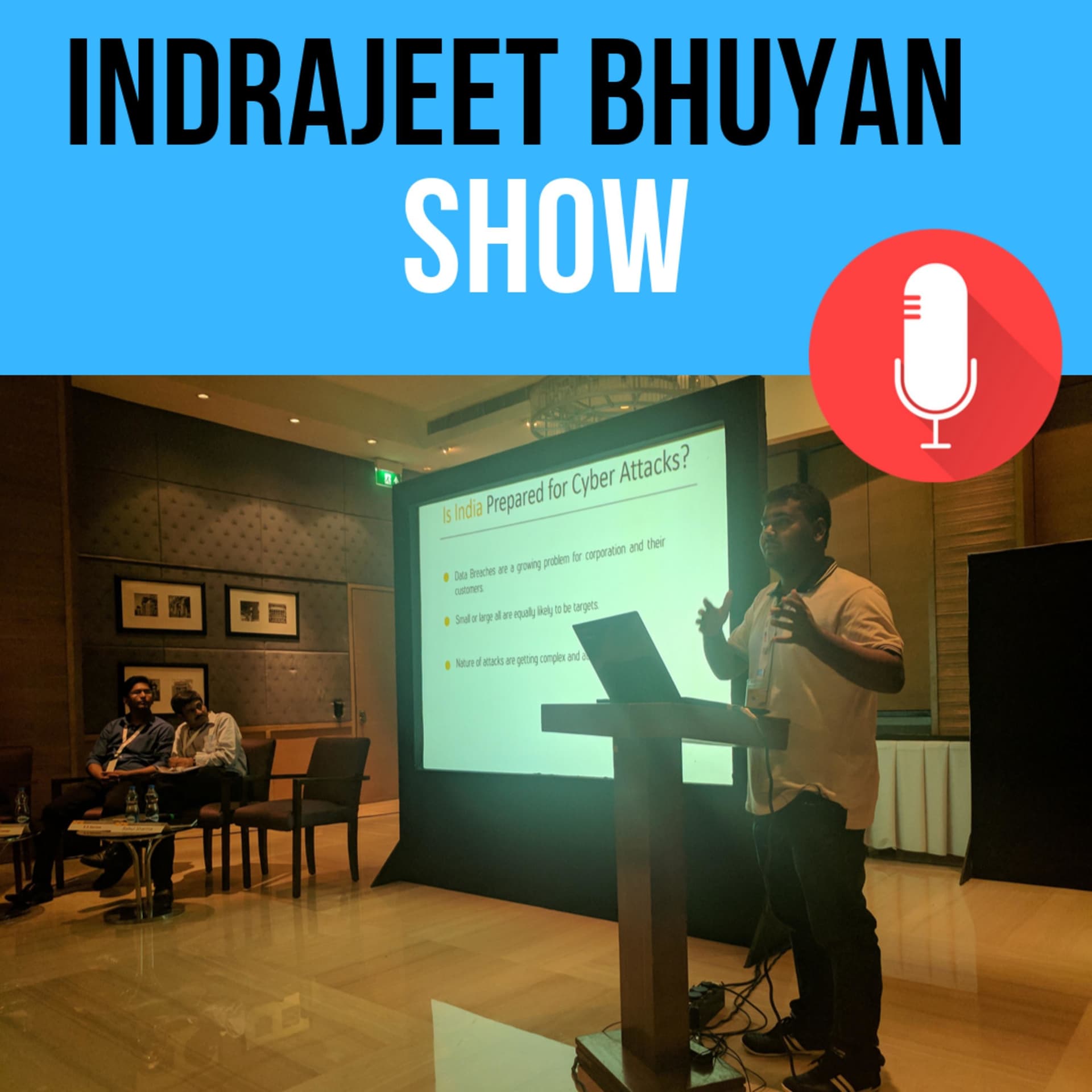 The Indrajeet Bhuyan Show | Digital Marketing, Cyber Security, Personal Development - Podcasts