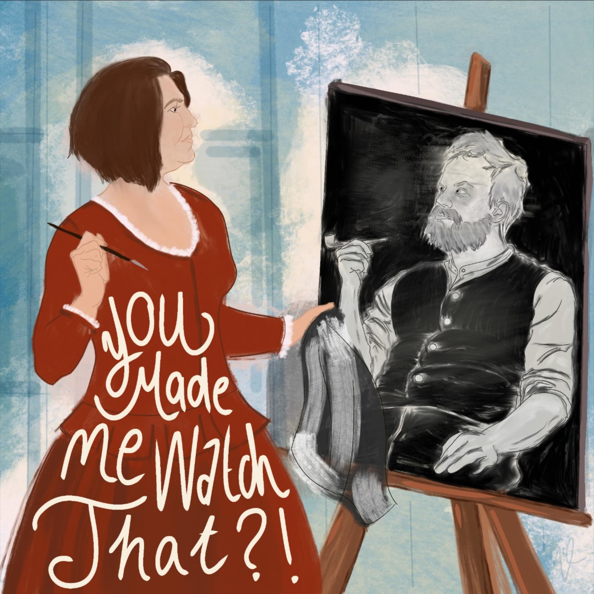 You Made Me Watch That?! - Podcasts