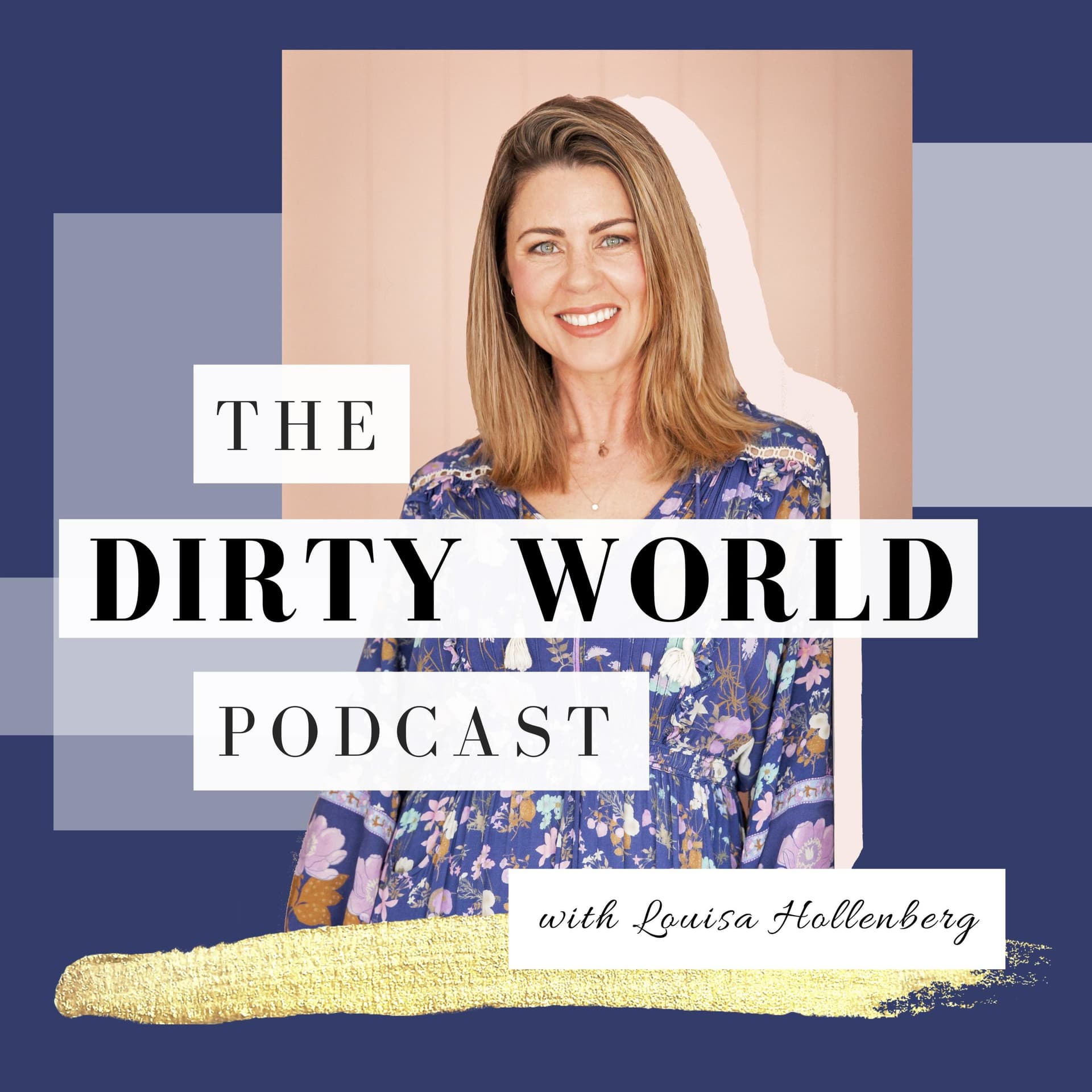 The Dirty World Podcast - Podcasts
