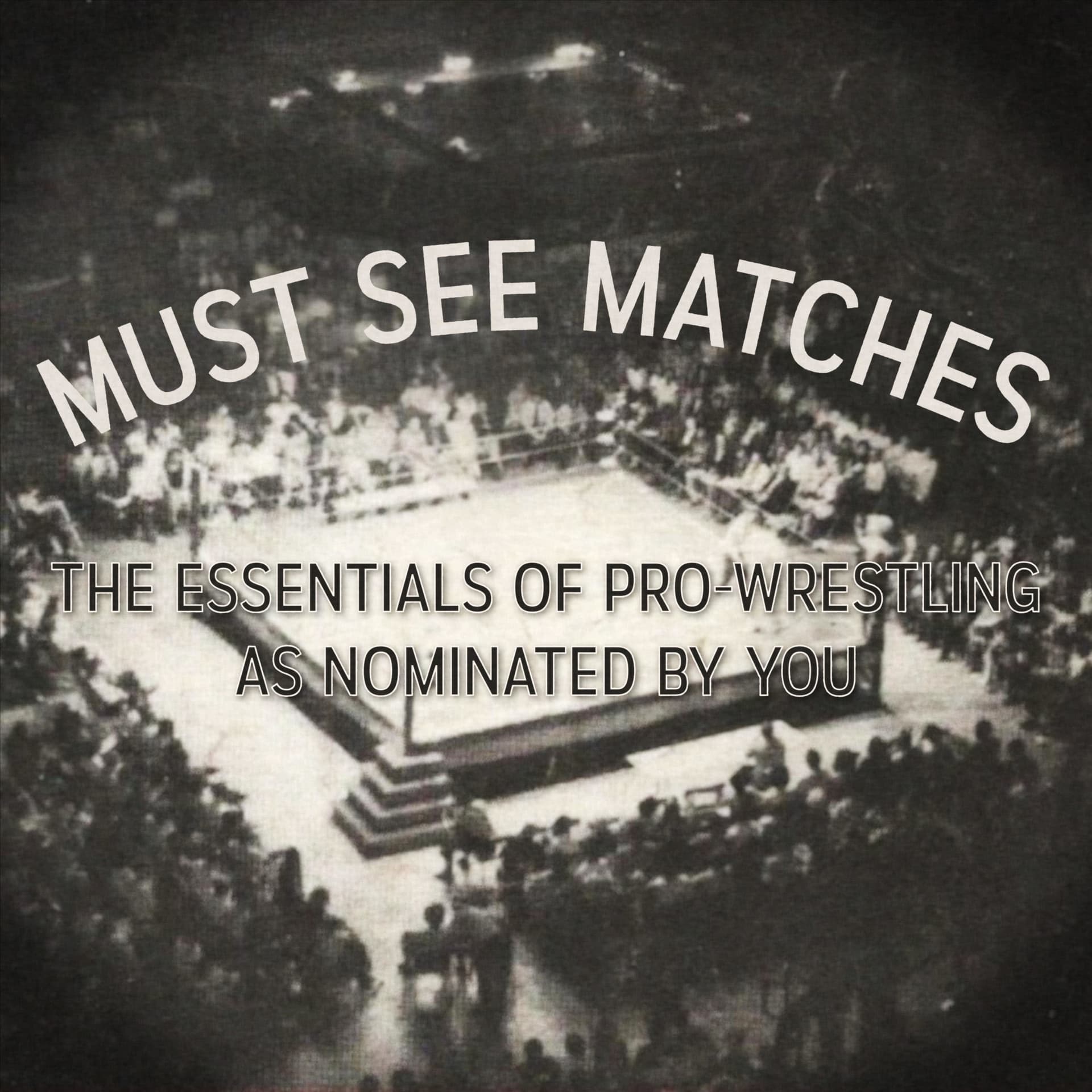 Must See Matches - Podcasts