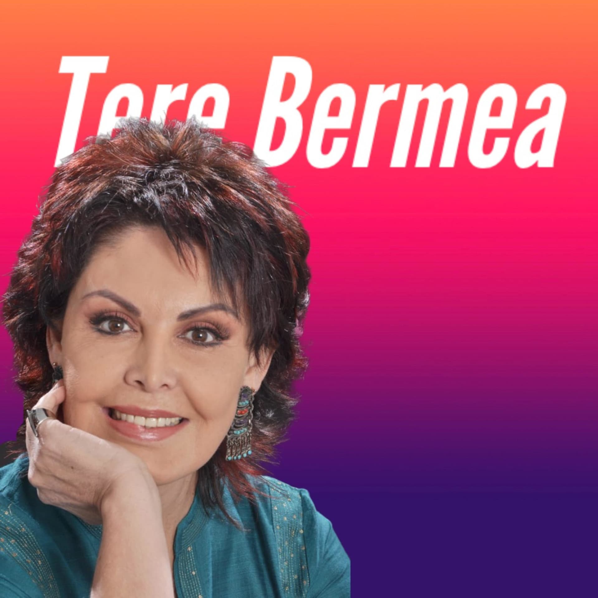 Tere Bermea - Podcasts