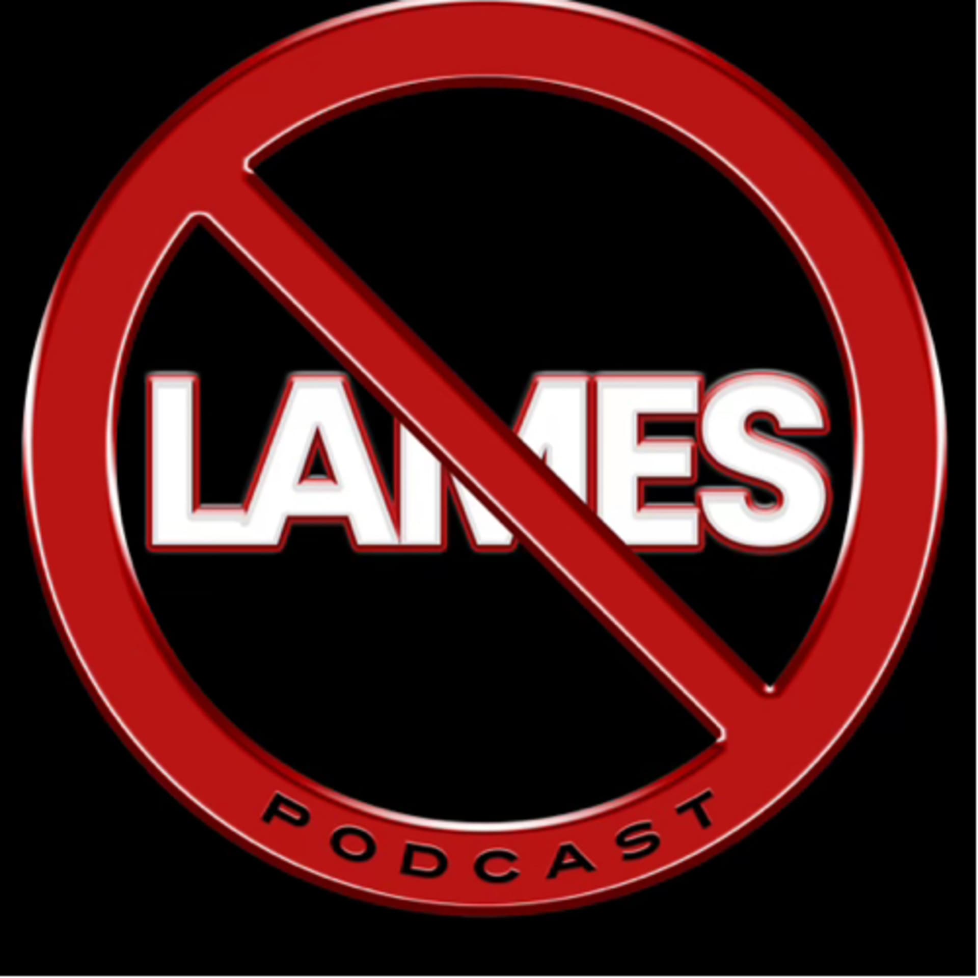 No Lames Podcast - Podcasts