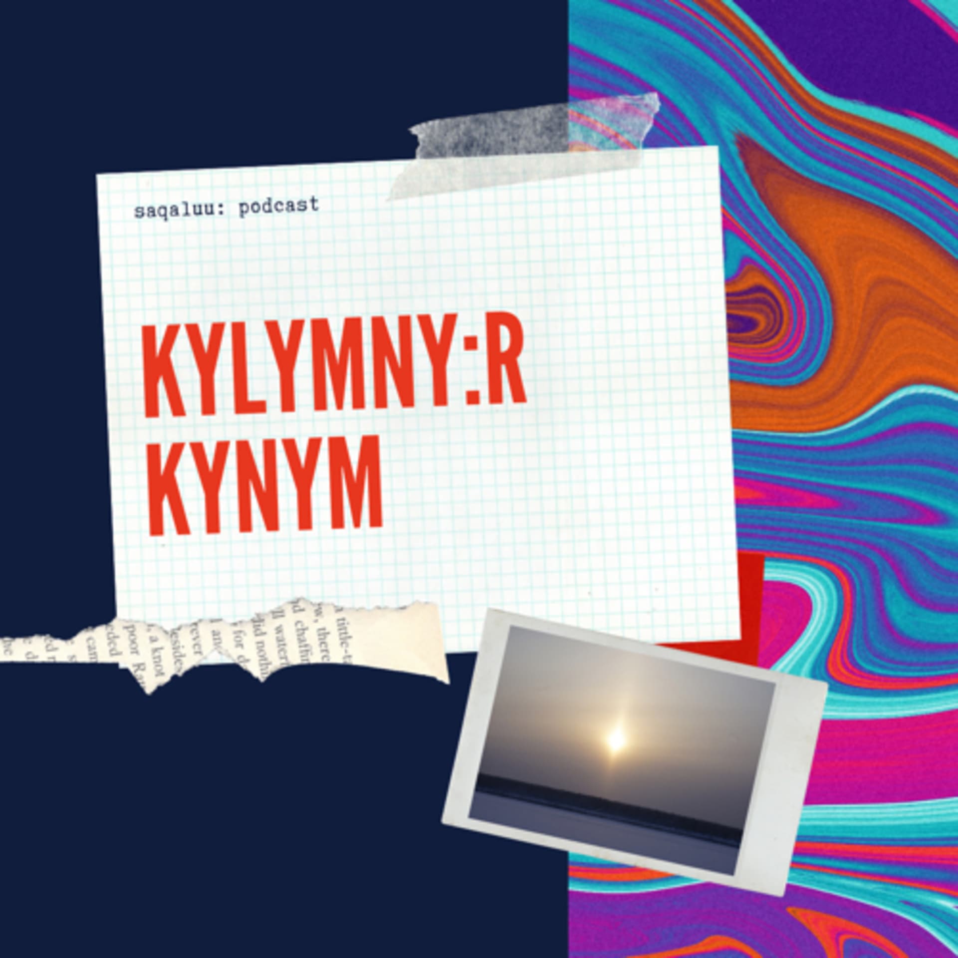 KYLYMNYYR KYNYM - Podcasts