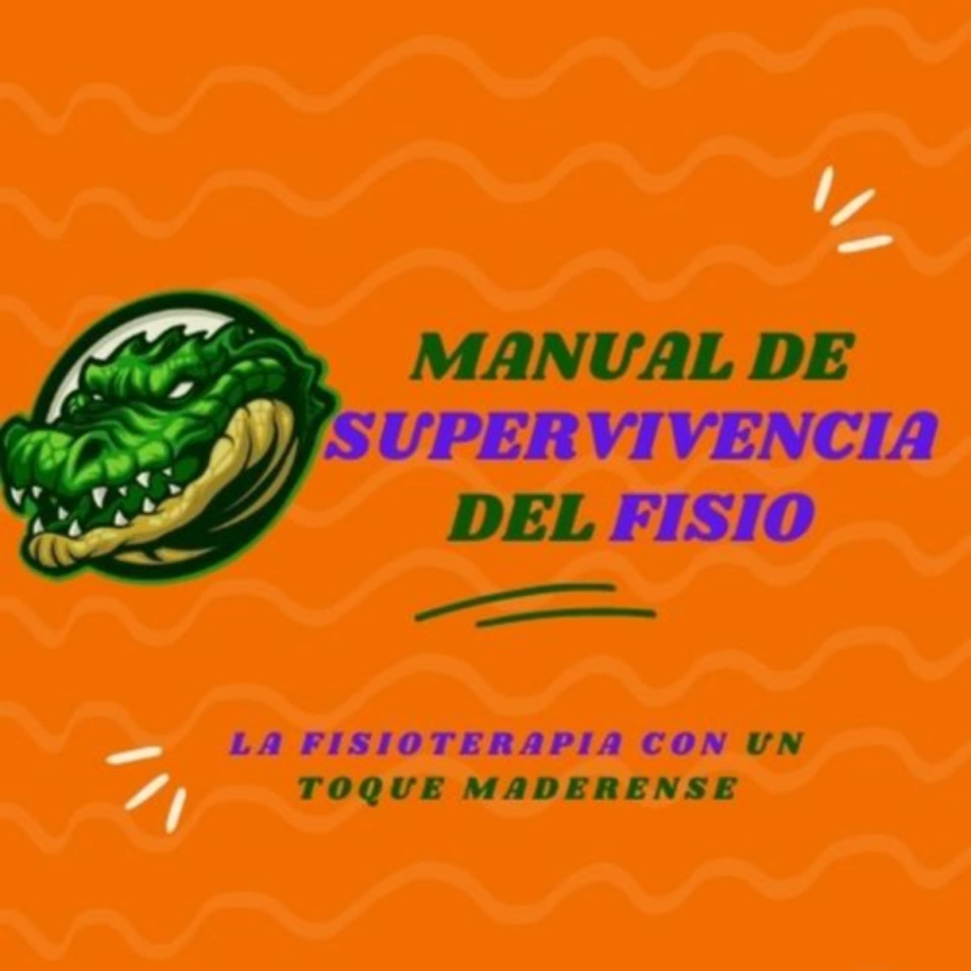 Manual de Supervivencia del Fisio - Podcasts