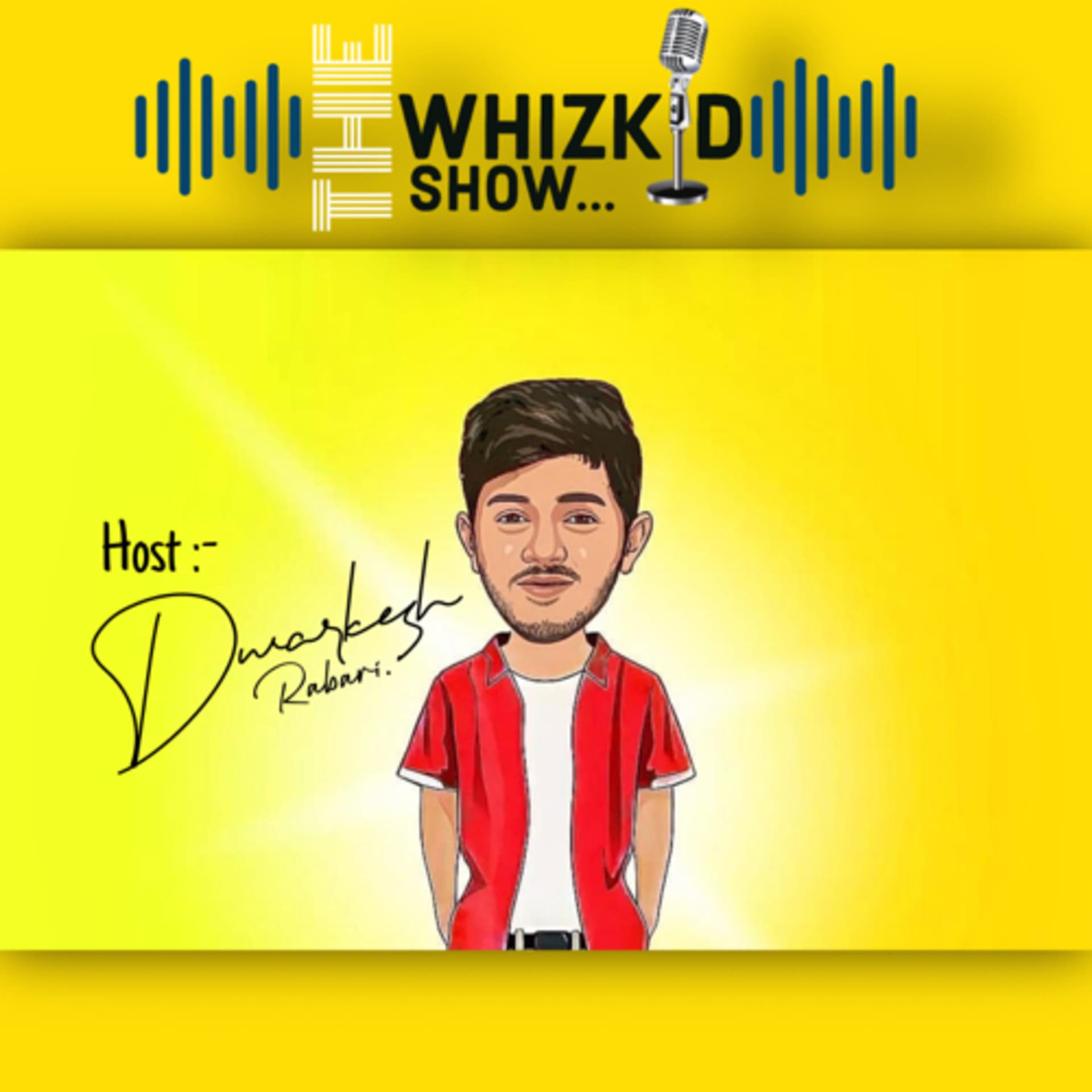 The Whizkid Show. - Podcasts