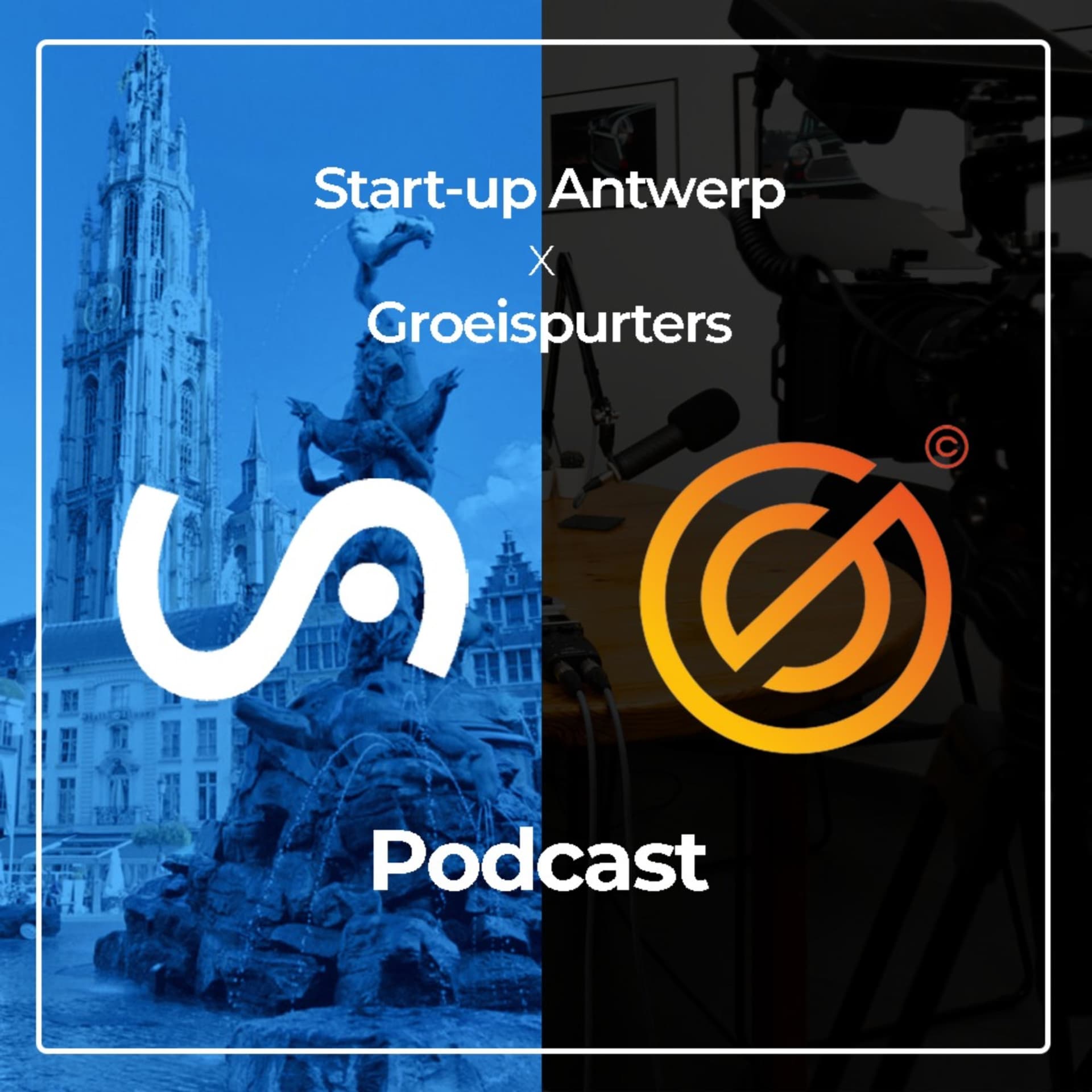 Start-up Antwerp x Groeispurters - Podcasts