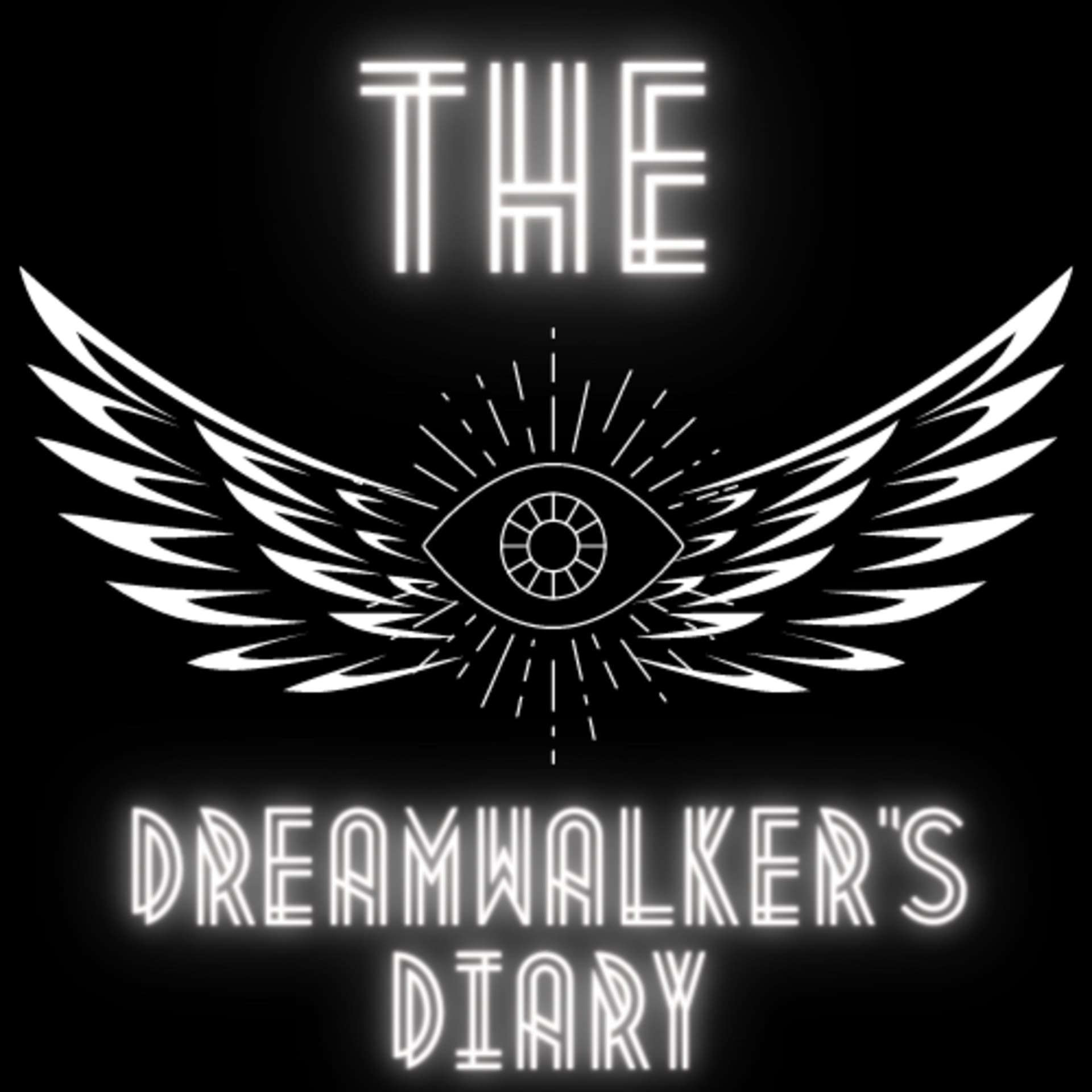 The Dreamwalker’s Diary - Podcasts