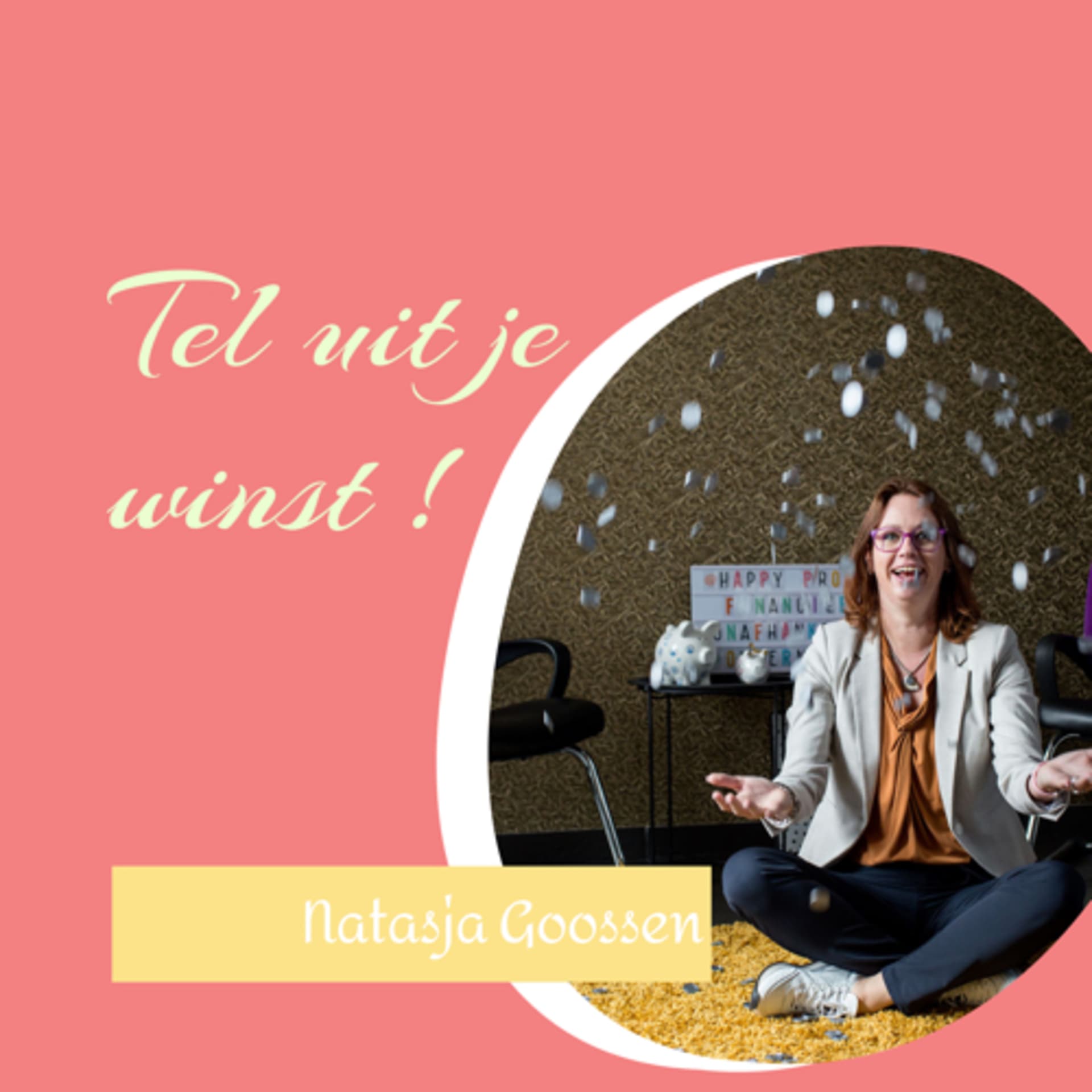 Tel uit je winst! - Podcasts